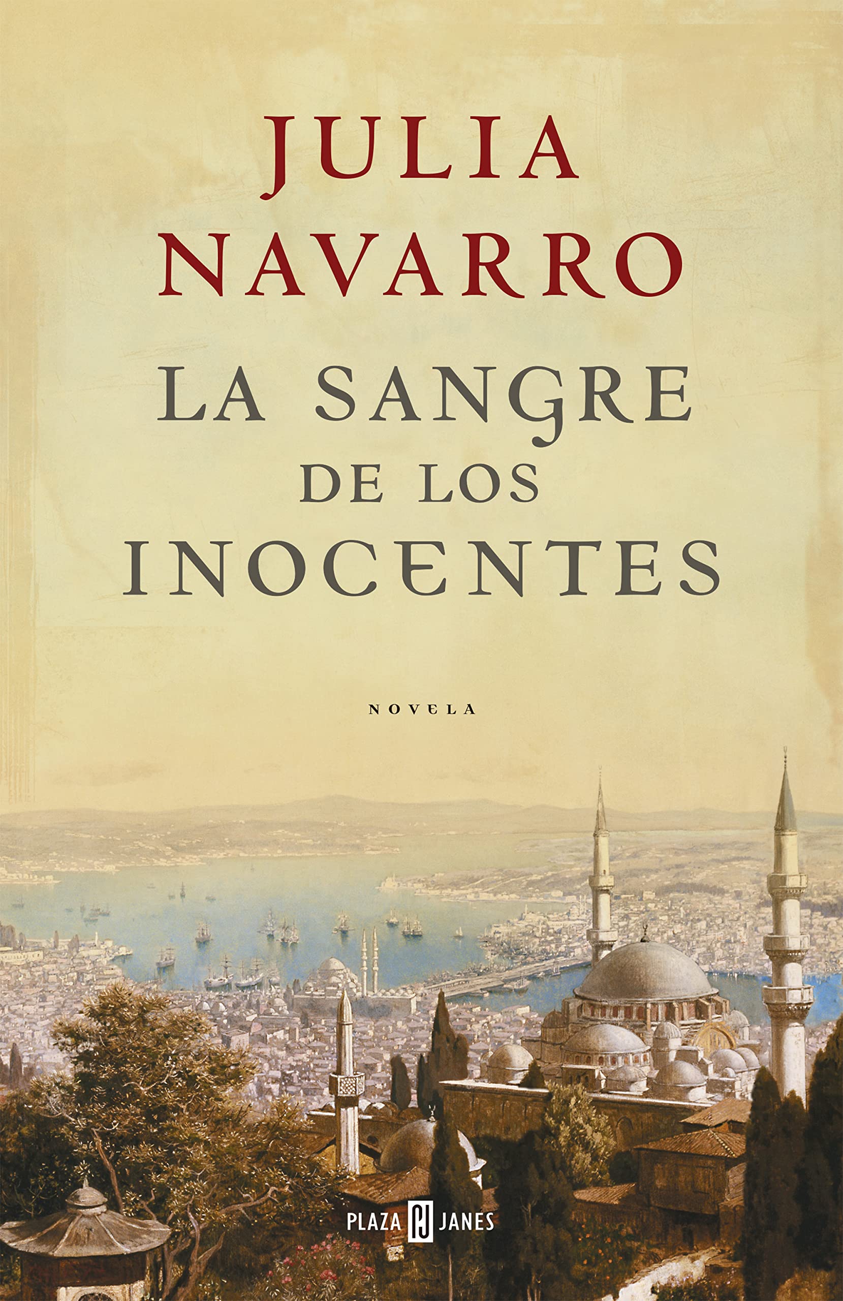 Libro: La sangre de los inocentes (Julia Navarro)