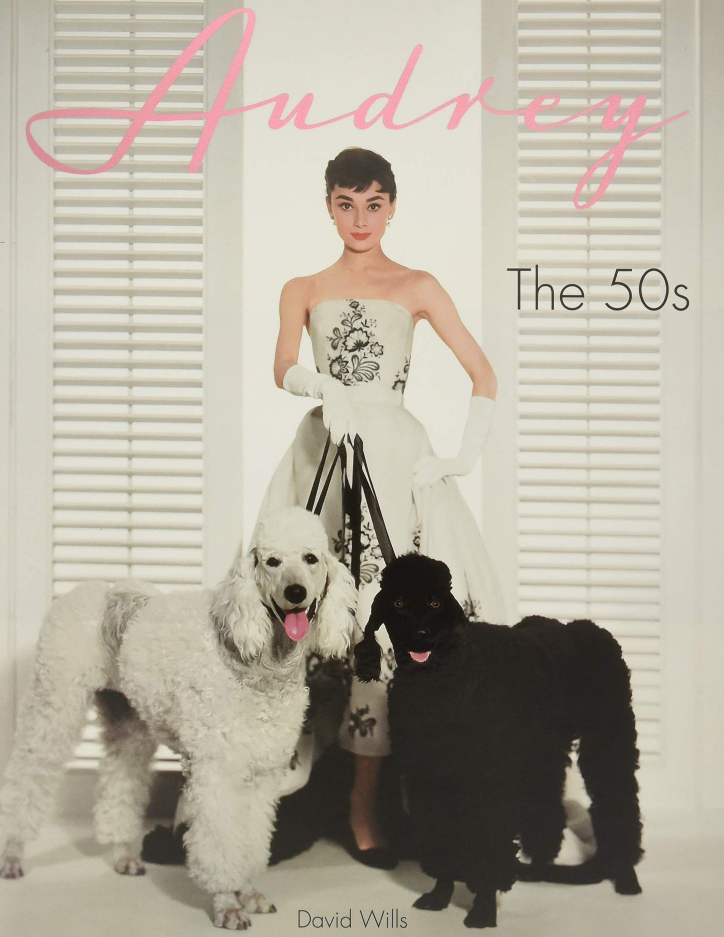 Libro: Audrey: The 50s: A Stunning Photographic Showcase of the Iconic Hollywood Actress
