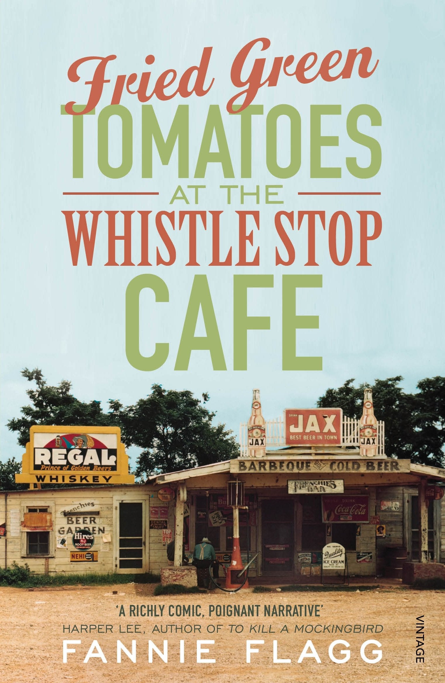Libro: Fried Green Tomatoes At The Whistle Stop Cafe