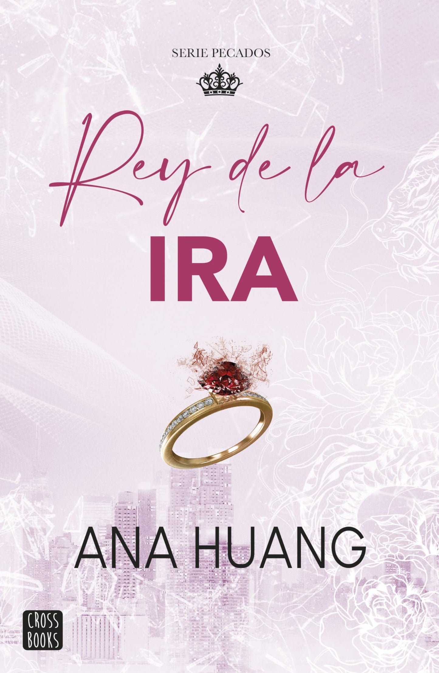 Libro: Pecados 1. Rey de la ira (Ficción)