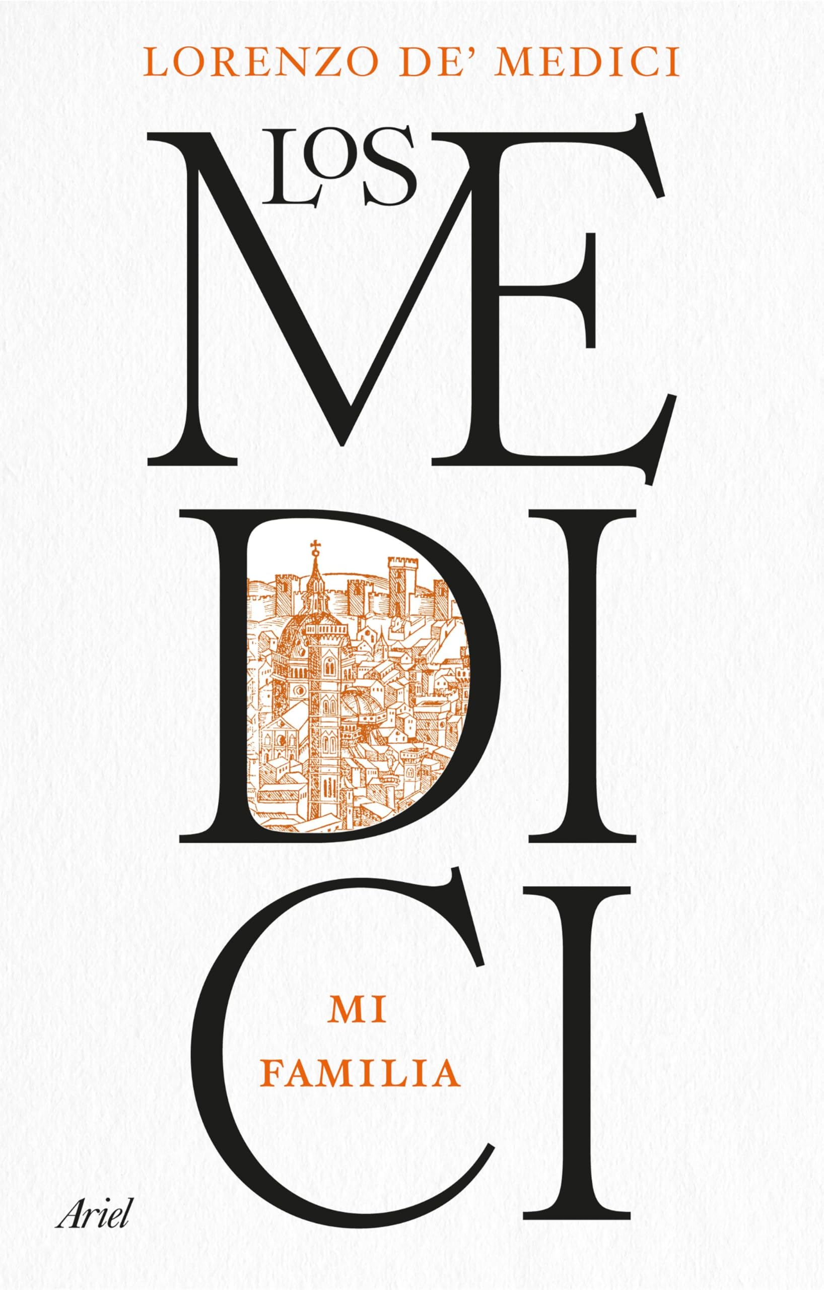 Libro: Los Medici: Mi familia (Ariel)