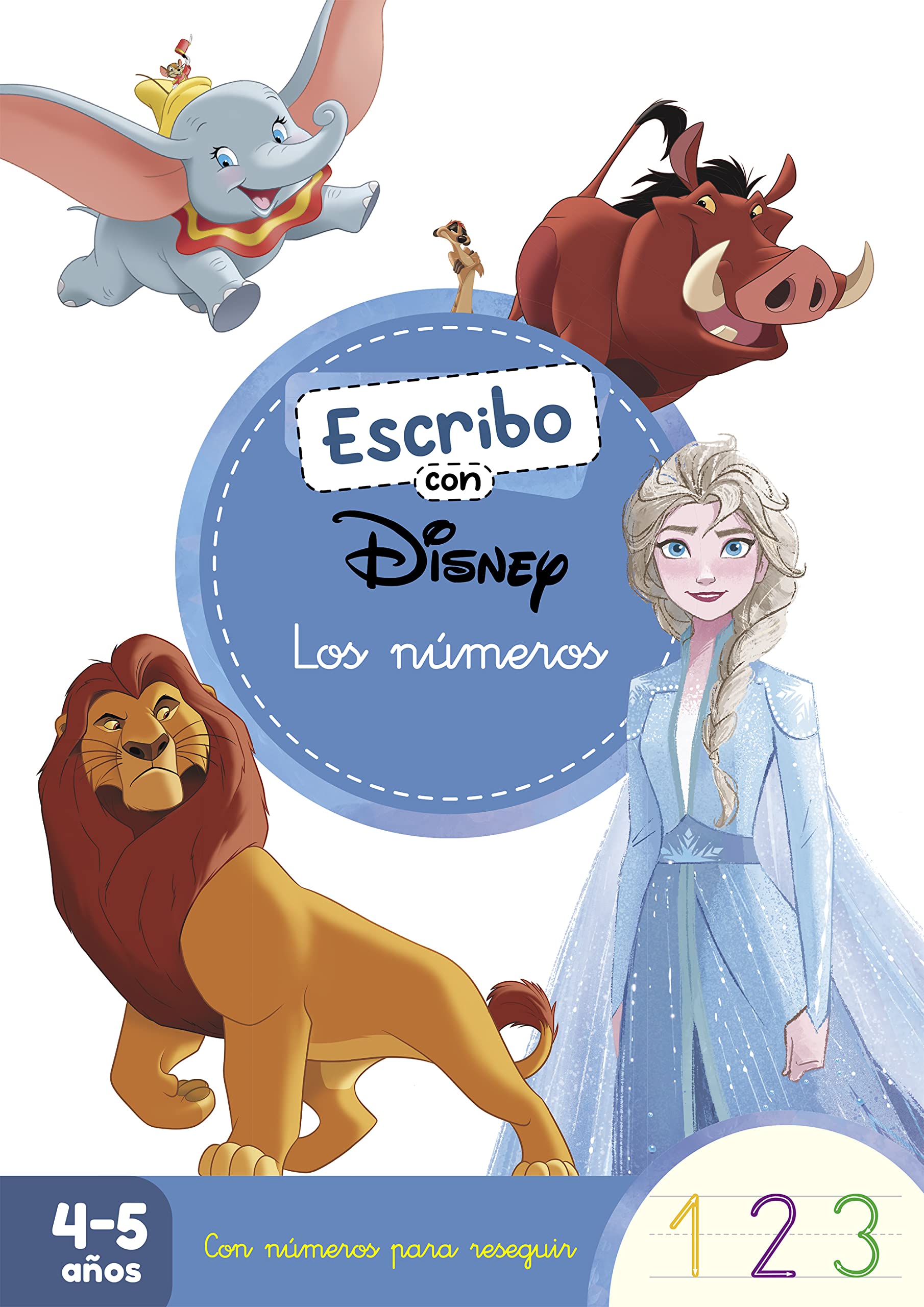 Libro: Escribo con Disney. Los números (4-5 años) (Disney. Primeros aprendizajes): Con números para reseguir (Aprendo con Disney)