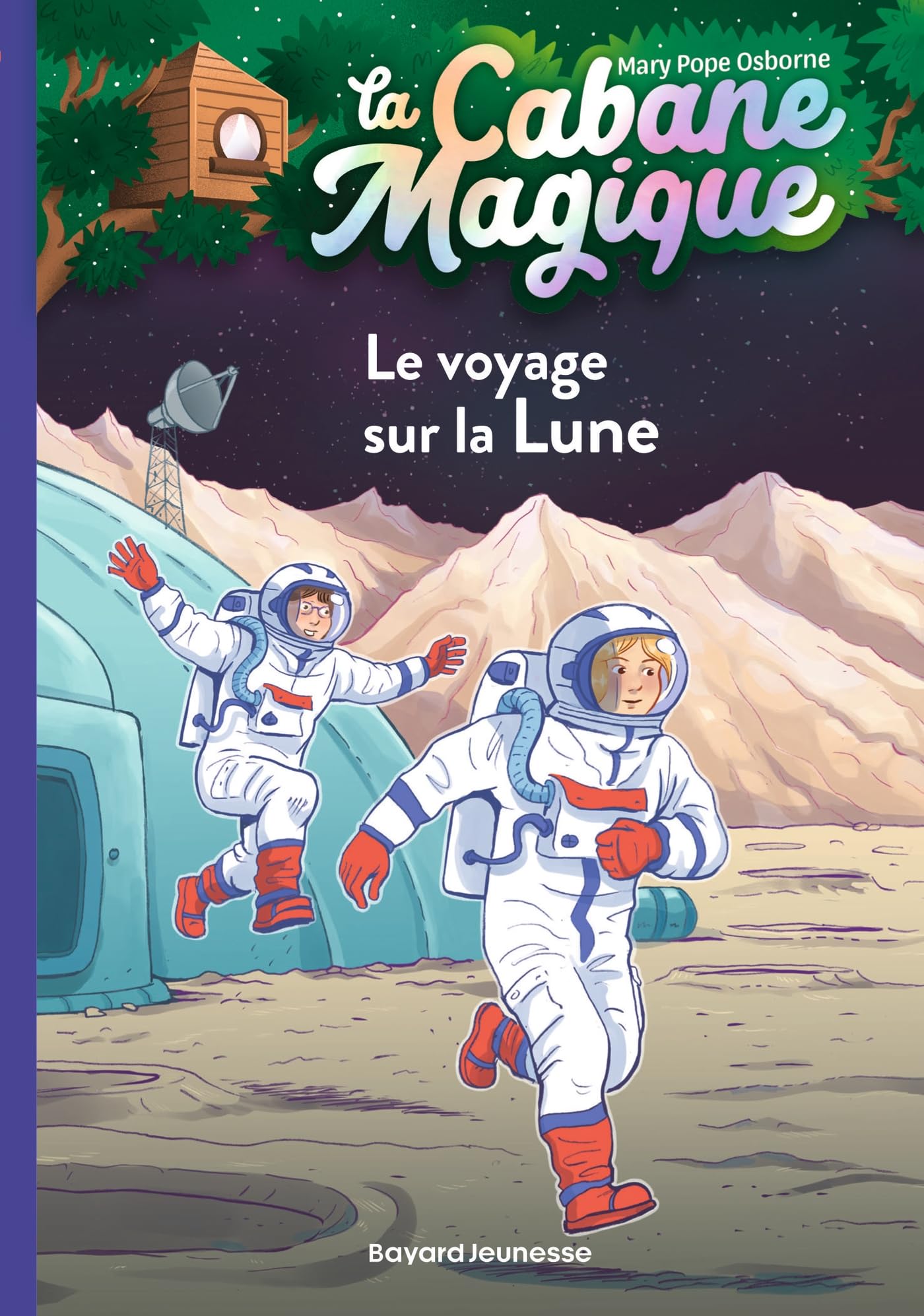 Libro: La cabane magique, Tome 07: Le voyage sur la lune