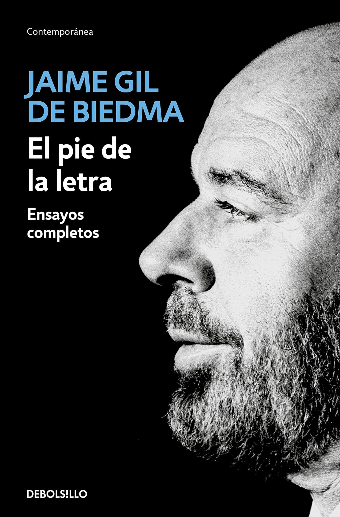 Libro: El pie de la letra: Ensayos completos (Contemporánea)