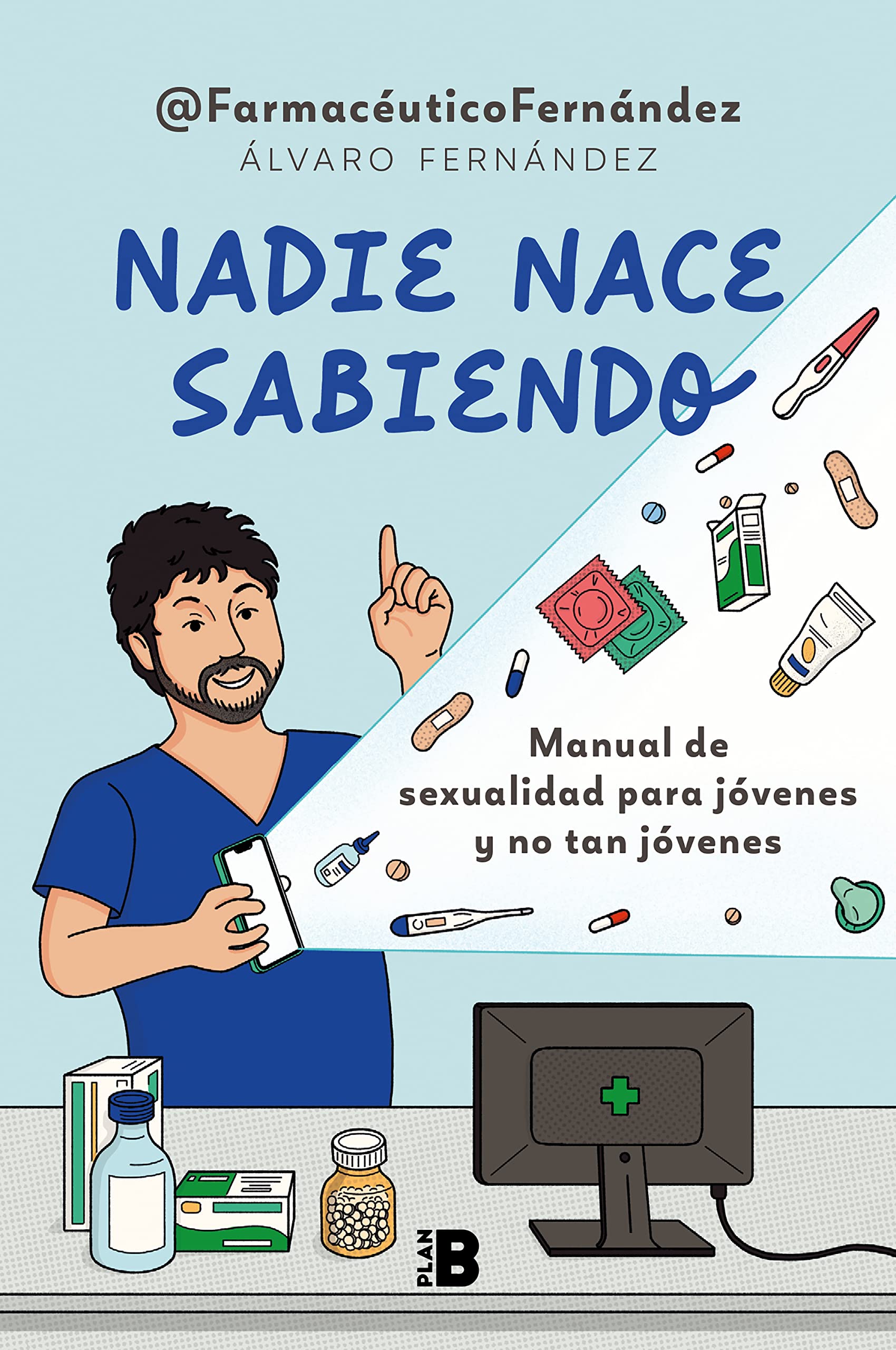 Libro: Nadie nace sabiendo: Manual de sexualidad para jóvenes y no tan jóvenes