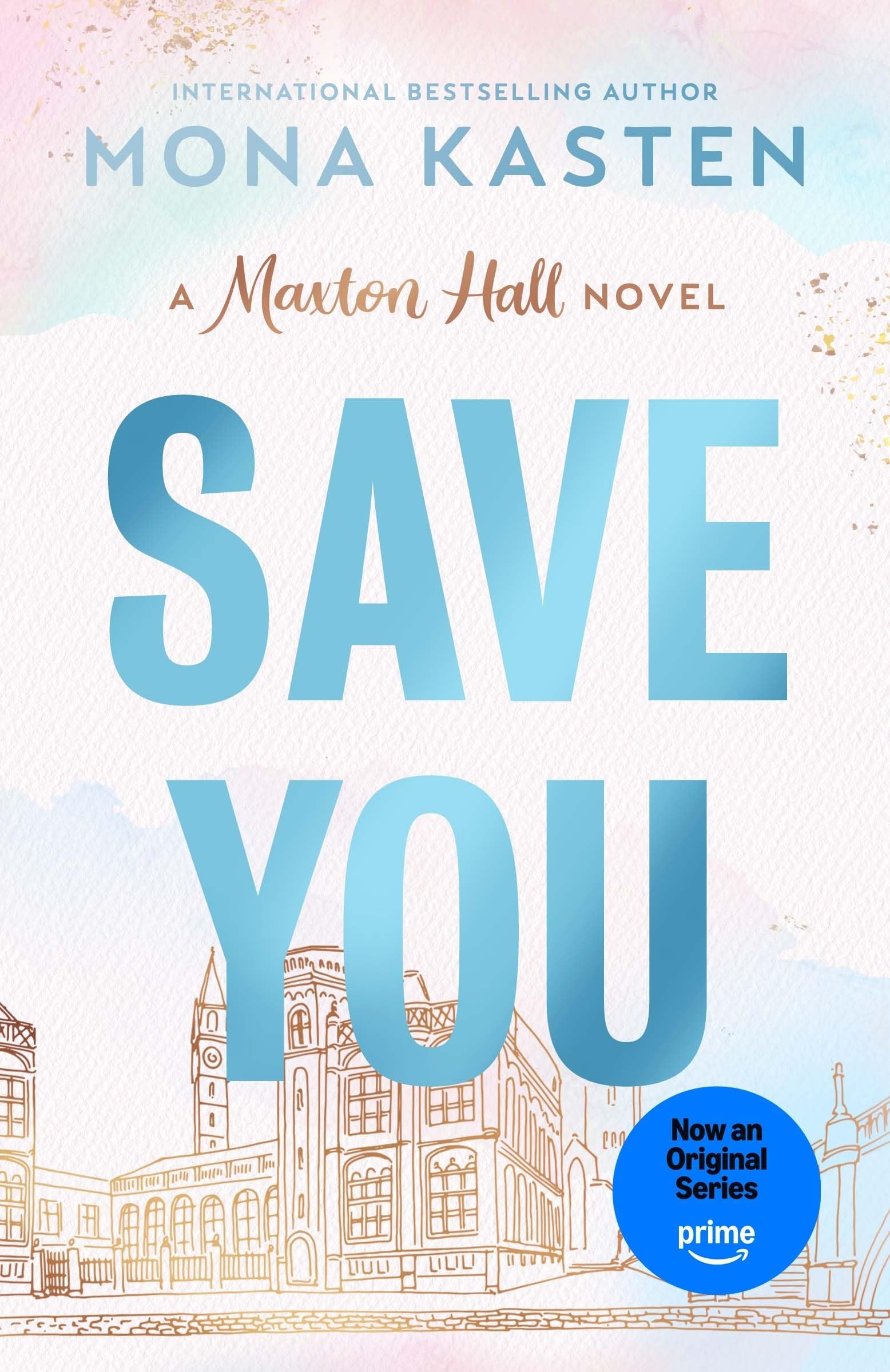 Libro: Save You: The international BookTok sensation behind the Amazon Prime series MAXTON HALL: 2 (Maxton Hall series, 2)