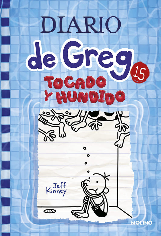 Diario de Greg 15 - Tocado y hundido (Universo Diario de Greg)