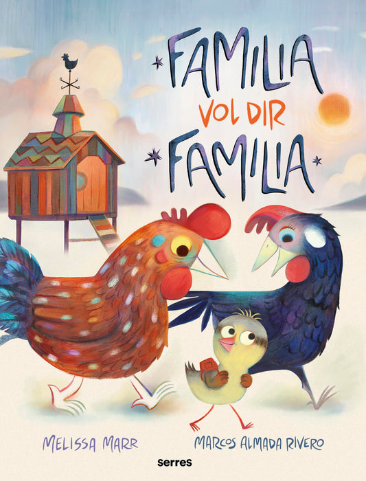 Família vol dir família (Serres)