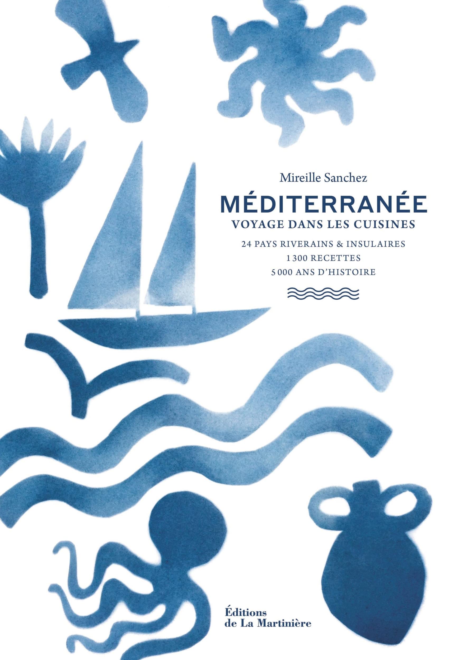 Libro: Méditerranée: Voyage dans les cuisines