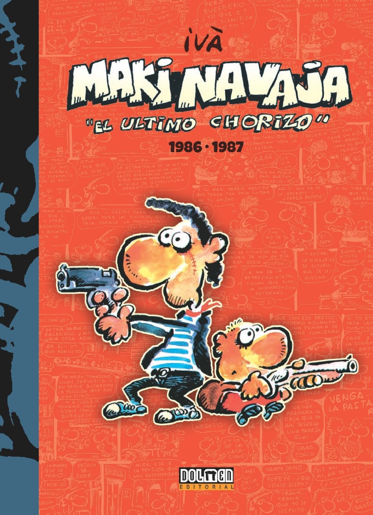Libro: Makinavaja 1986-1987: El ultimo chorizo (Por fin es viernes)