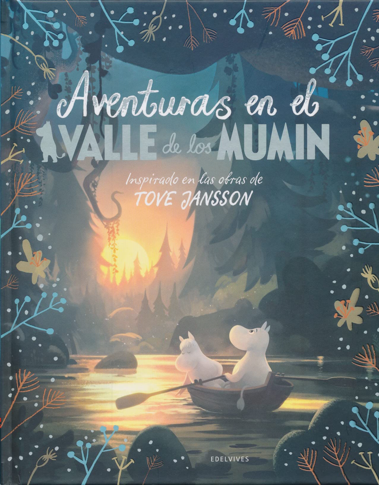 Libro: Aventuras en el Valle de los Mumin: Inspirado en las obras de Tove Jansson (Álbumes ilustrados)