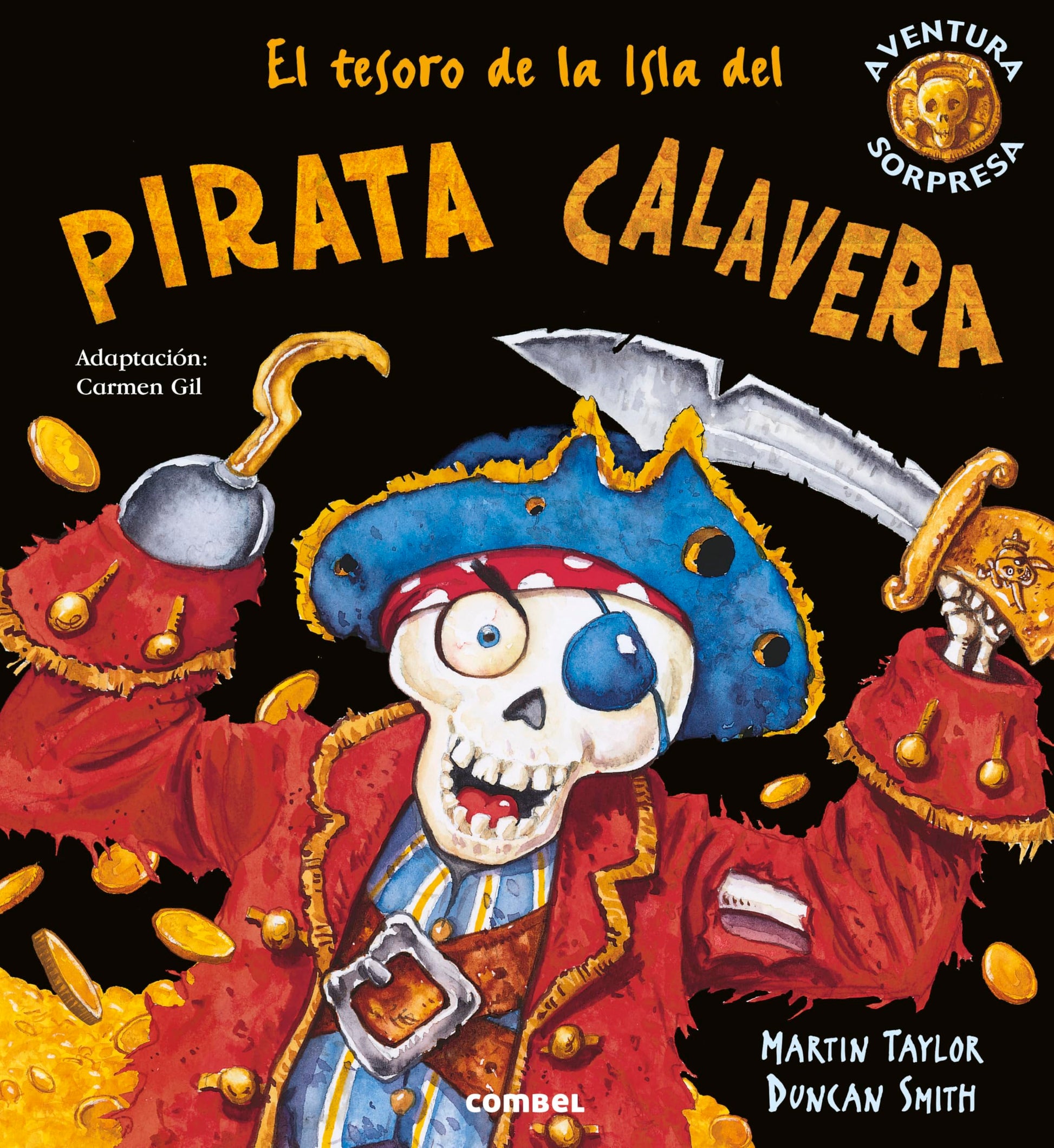Libro: El tesoro de la Isla del pirata Calavera. Gran libro Pop Up a partir de 3 años (Aventura sorpresa)