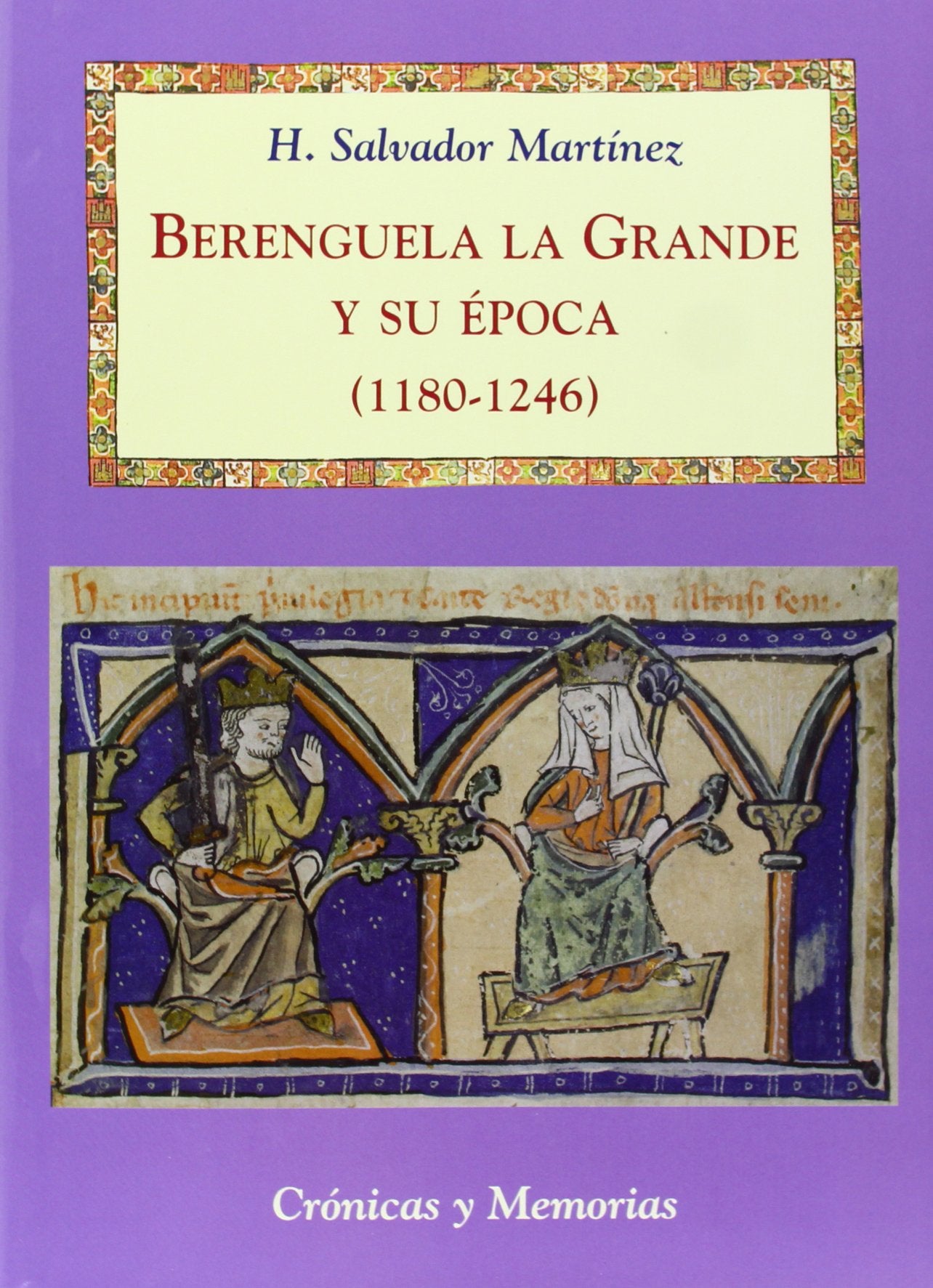 Libro: Berenguela la Grande y su época (1180-1246)