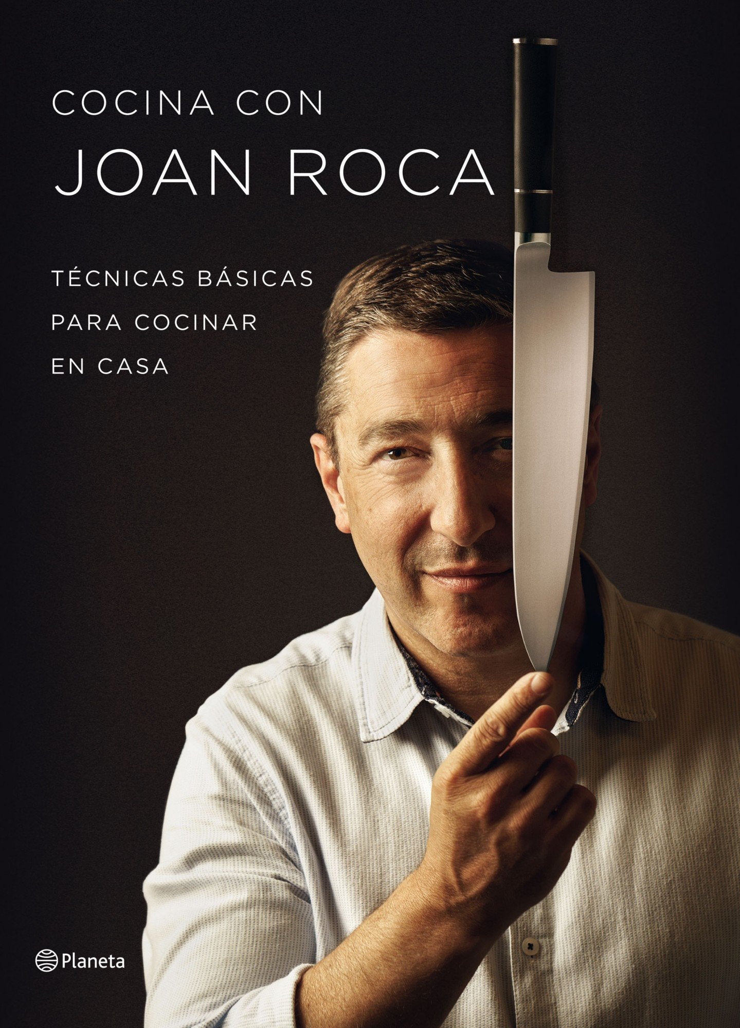 Libro: Cocina con Joan Roca: Técnicas básicas para cocinar en casa (Planeta Cocina)