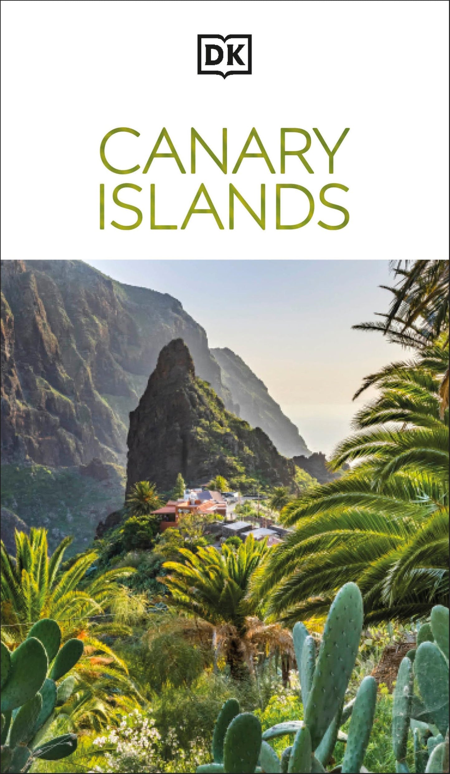 Libro: DK Canary Islands: Must-See Sights. Culture & History. Detailed Maps & Tours. Covers Tenerife, Gran Canaria, & more (Travel Guide)