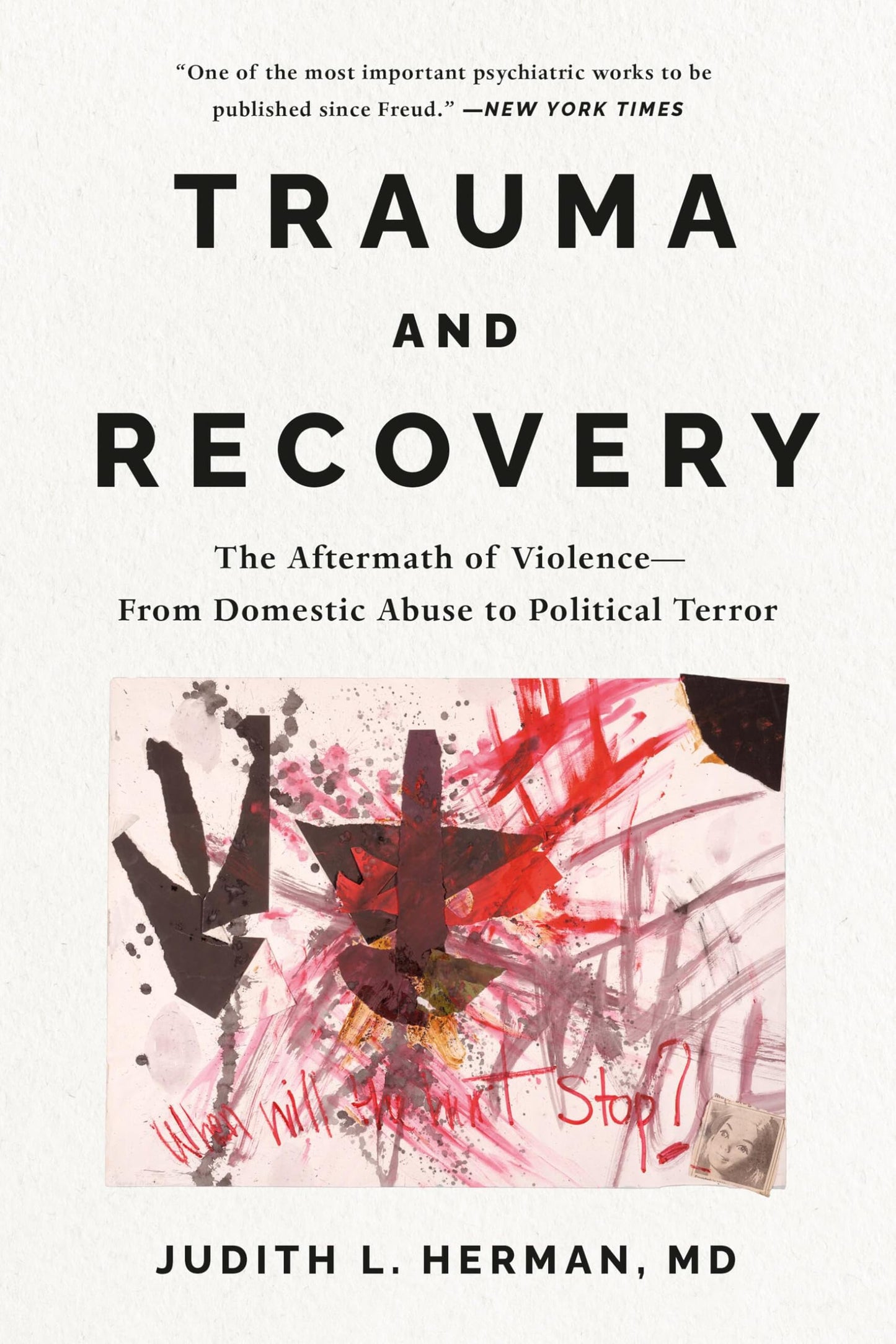 Libro: Trauma and Recovery: The Aftermath of Violence-―From Domestic Abuse to Political Terror