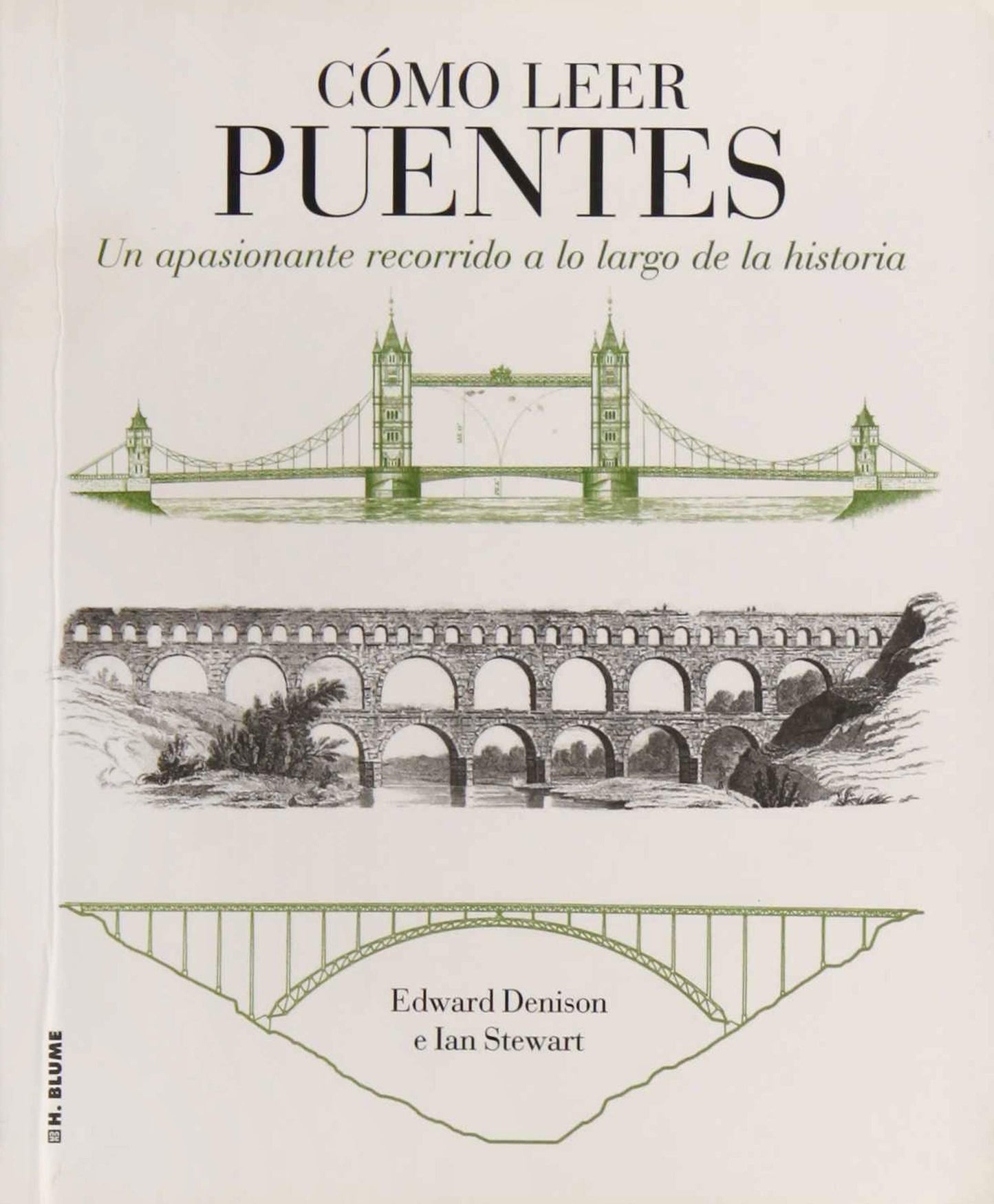 Libro: Cómo leer puentes: Un curso intensivo a lo largo de la historia