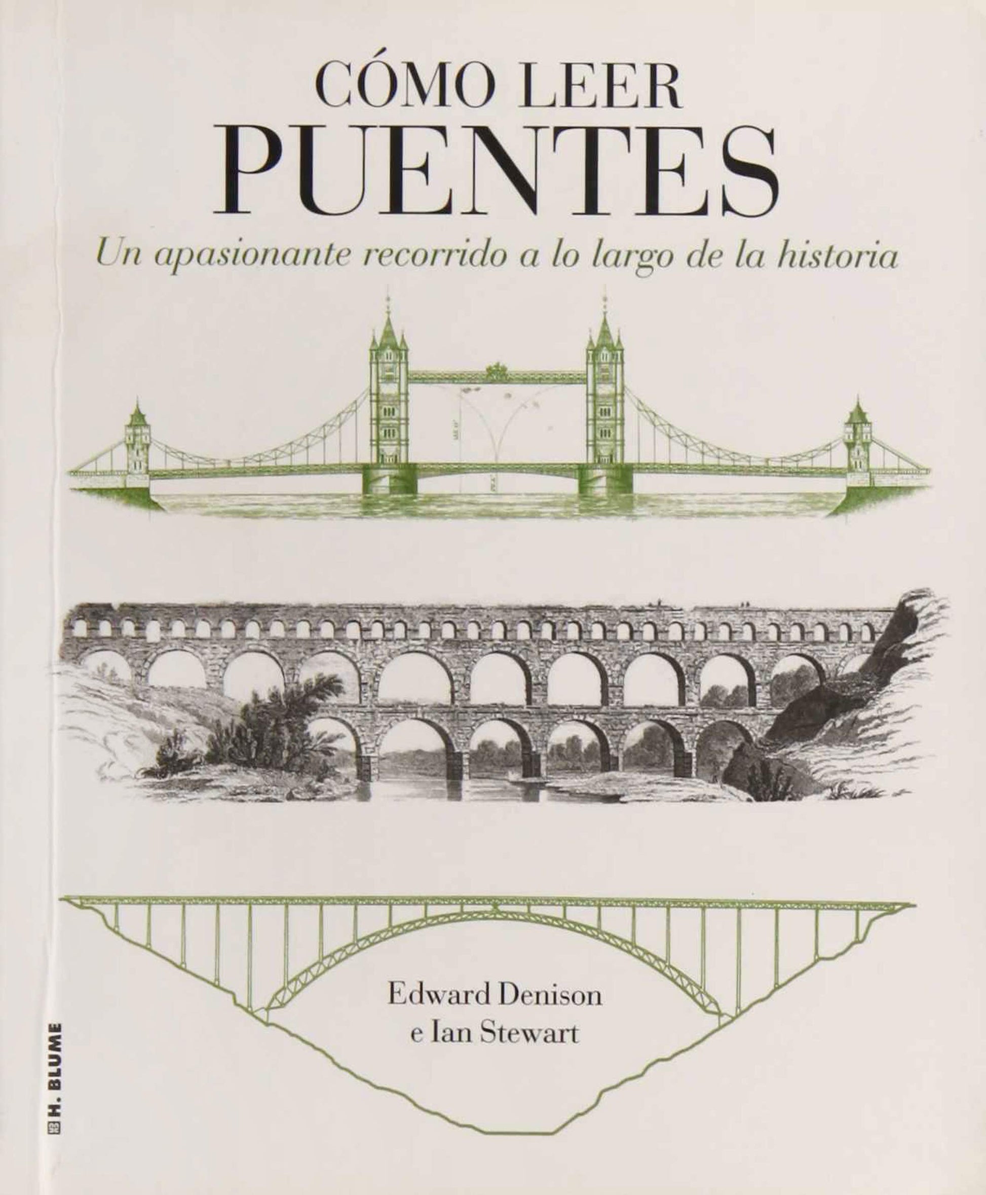 Libro: Cómo leer puentes: Un curso intensivo a lo largo de la historia