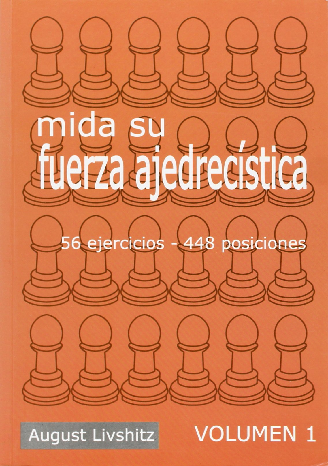 Libro: 56 Ejercicios, 448 Posiciones