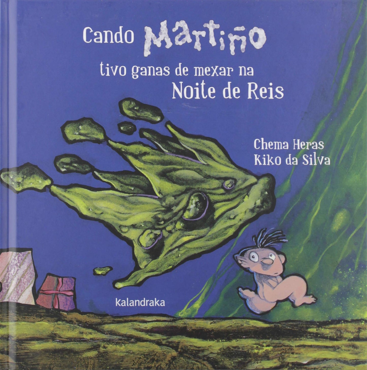 Libro: Cando Martiño tivo ganas de mexar na noite de Reis