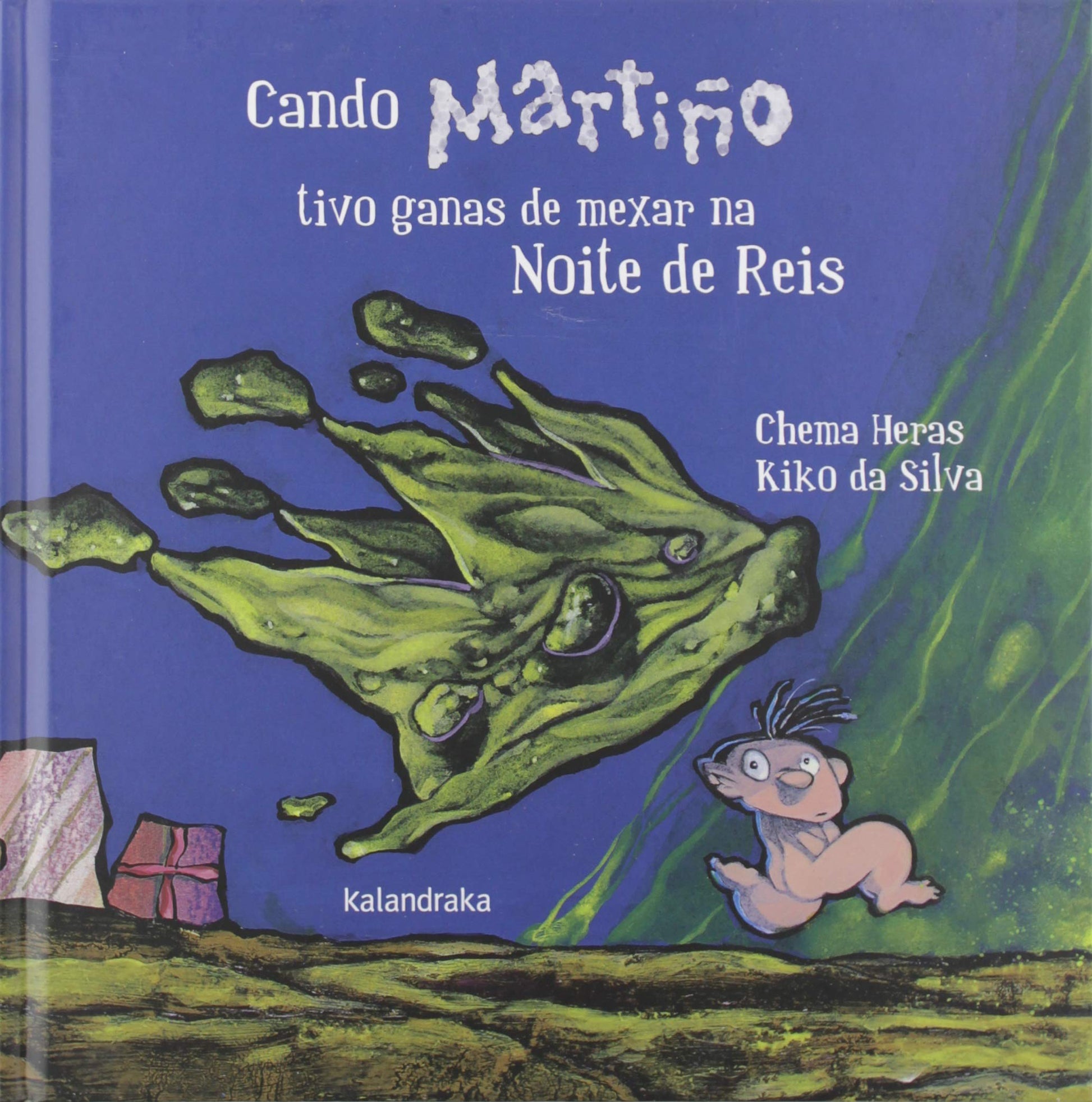 Libro: Cando Martiño tivo ganas de mexar na noite de Reis