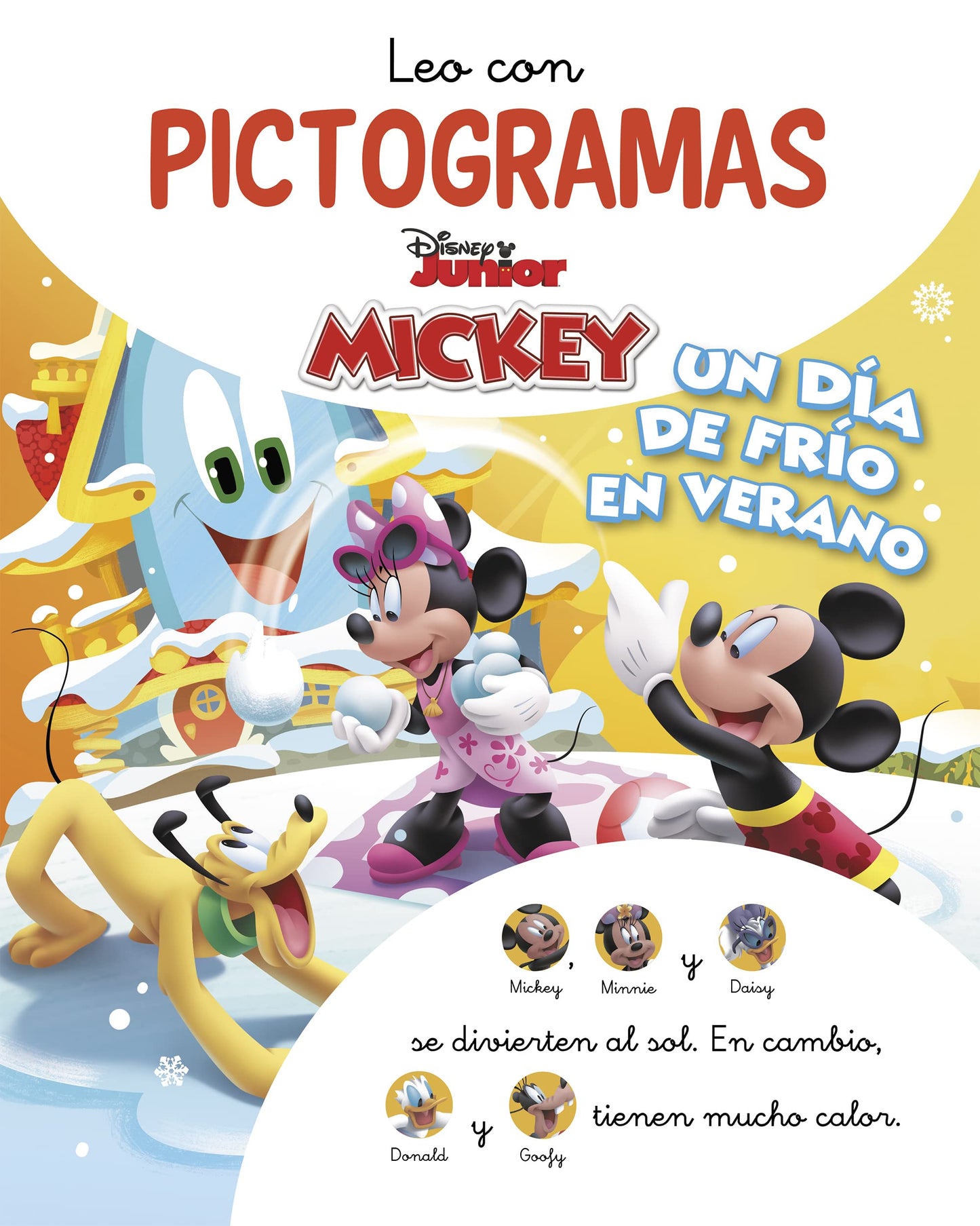 Libro: Mickey Mouse Funhouse. Un día de frío en verano (Leo con pictogramas Disney)