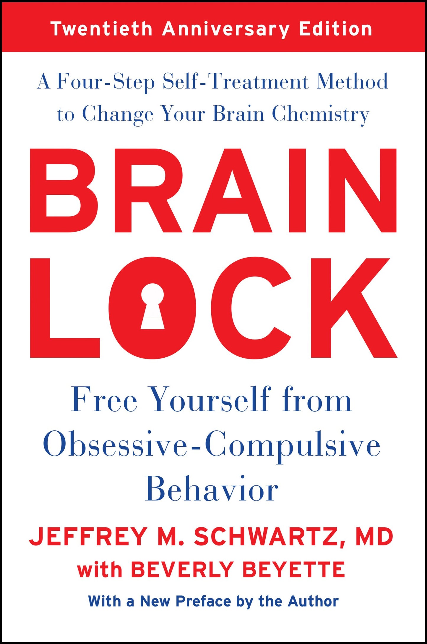 Libro: Brain Lock, Twentieth Anniversary Edition: Free Yourself from Obsessive-Compulsive Behavior