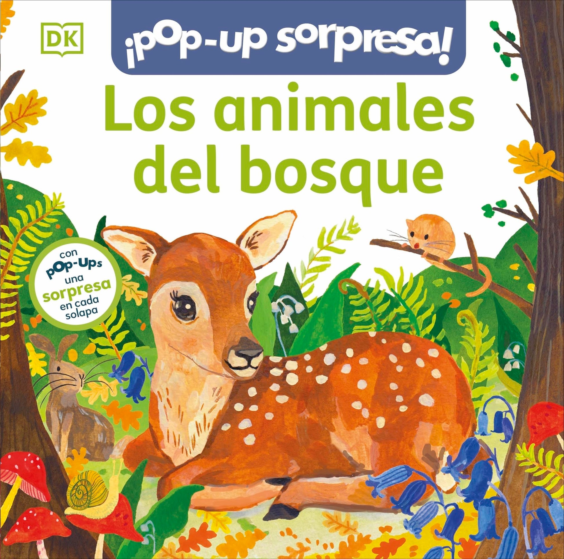Libro: ¡Pop-Up sorpresa! - Los animales del bosque: Cuento con Pop-Ups, una sorpresa en cada solapa (Cuentos infantiles)