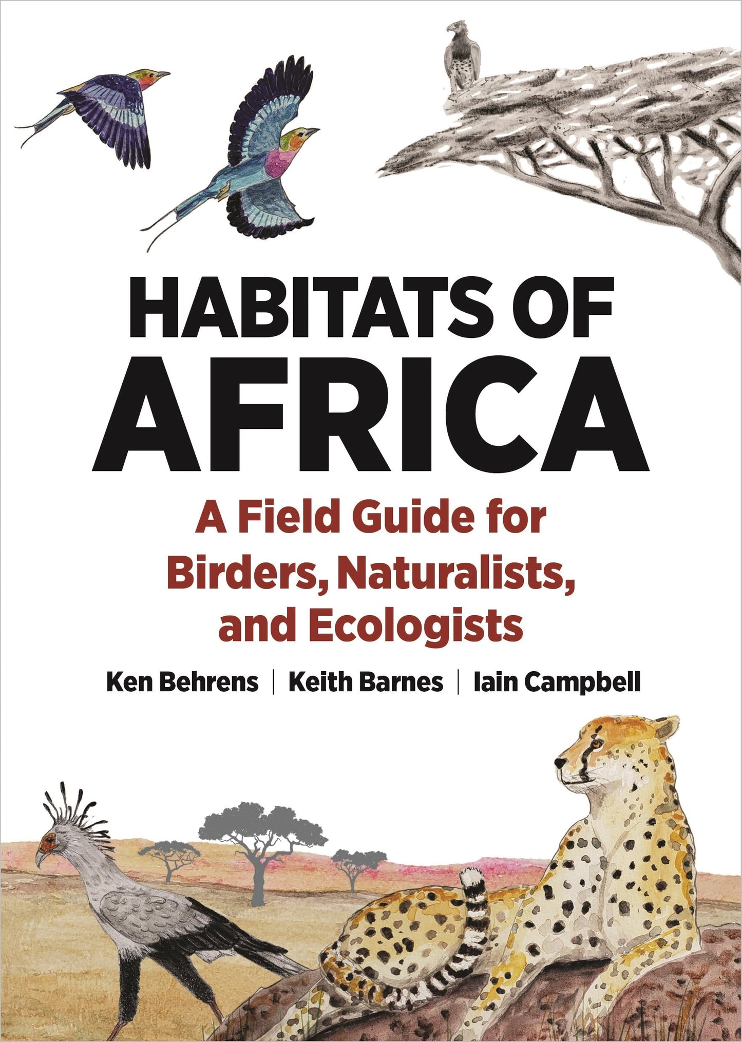 Libro: Habitats of Africa: A Field Guide for Birders, Naturalists, and Ecologists (Habitats of the World)