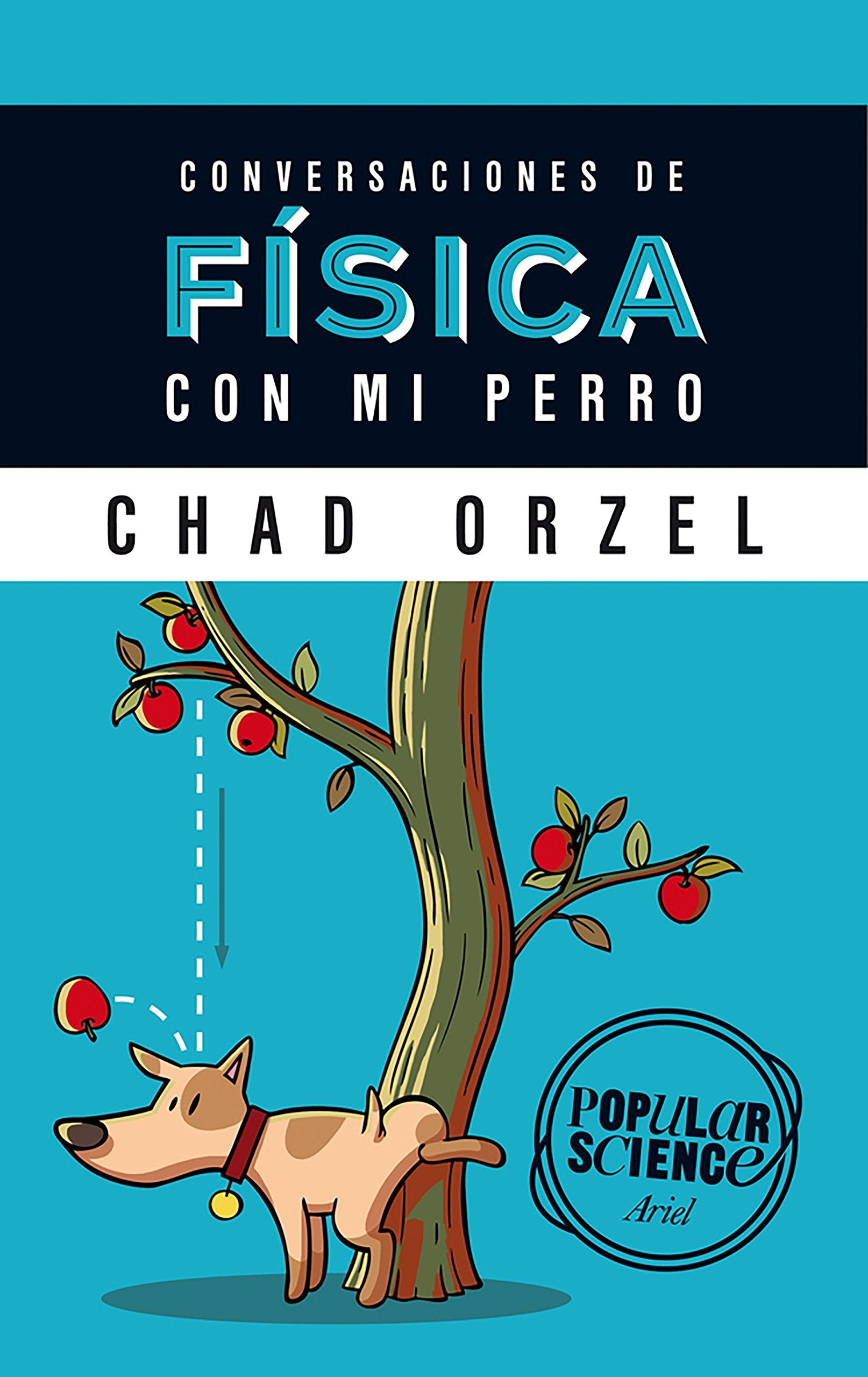 Libro: Conversaciones de física con mi perro