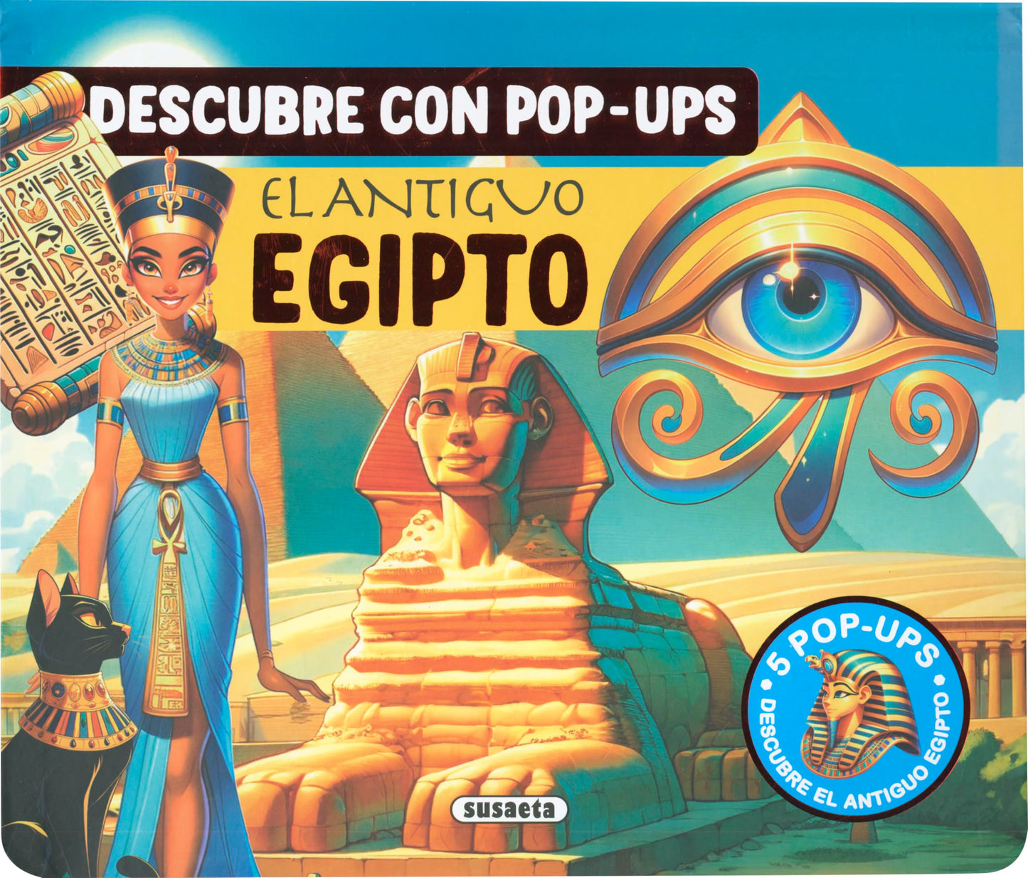 Libro: Susaeta - El Antiguo Egipto (Descubre con pop-ups)