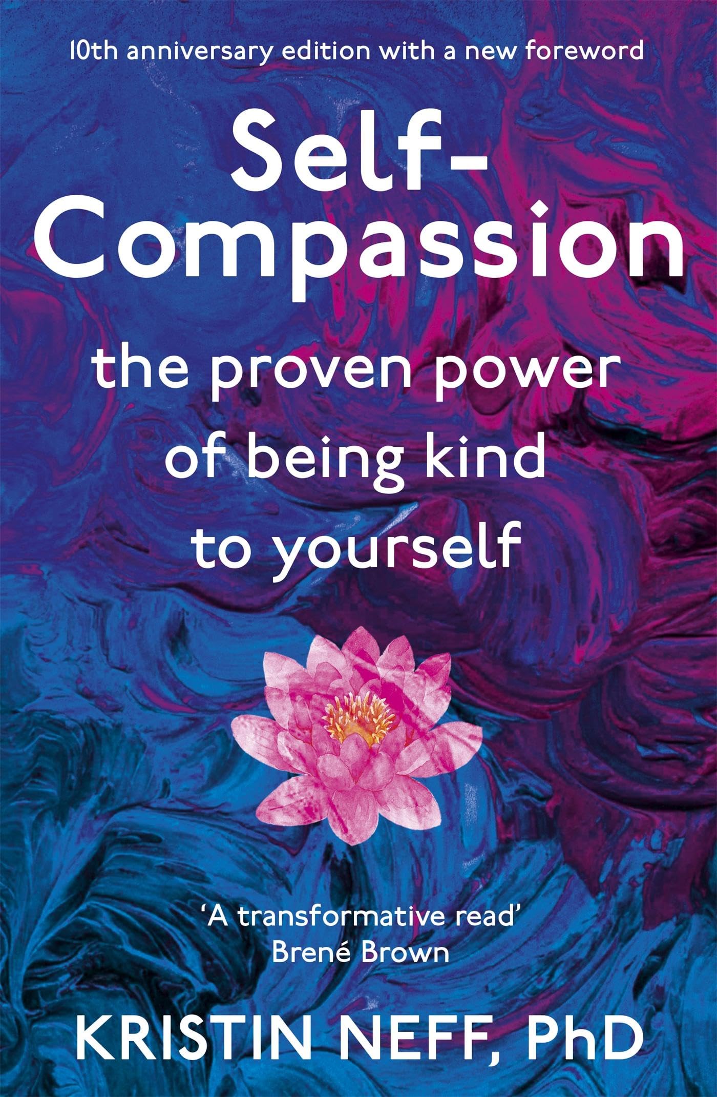 Libro: Self-Compassion: The Proven Power of Being Kind to Yourself