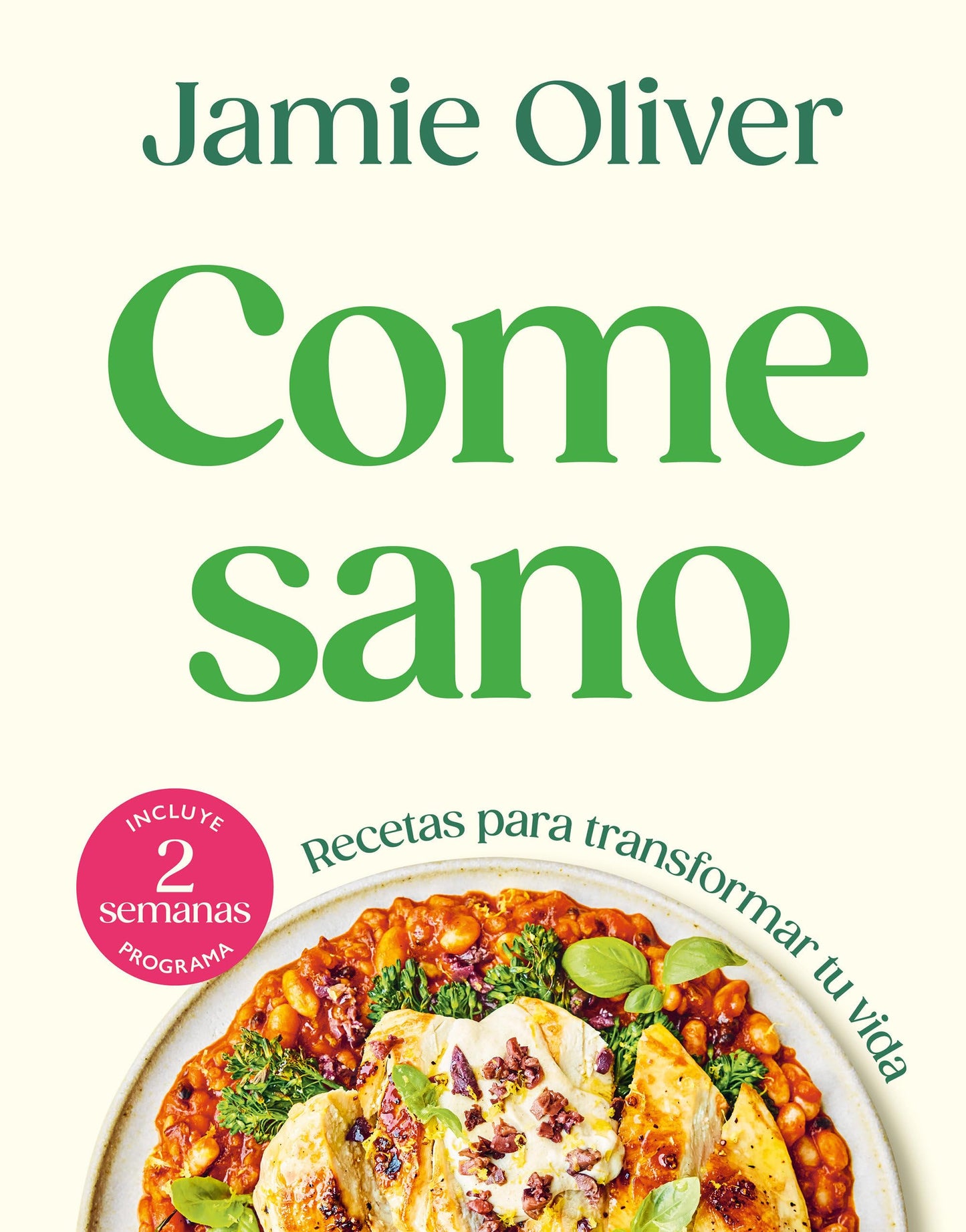 Come sano: Recetas para transformar tu vida (Cocina de autor)