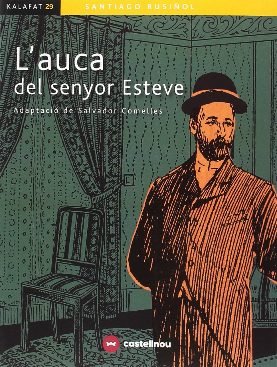 Libro: Auca del Senyor Esteve, L': 29 (Kalafat / Kalafate)