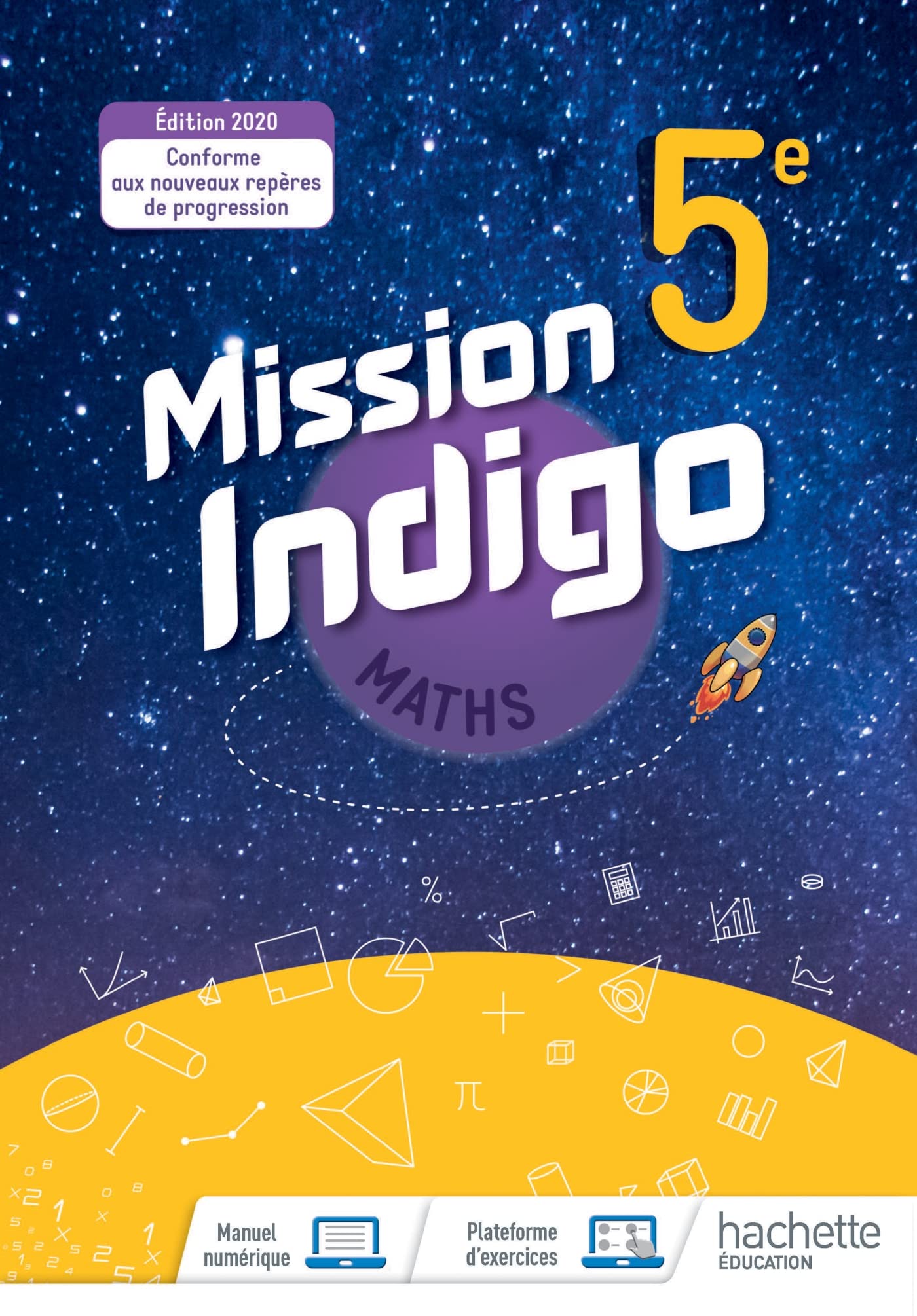 Libro: Mission Indigo mathématiques cycle 4 / 5ème - Livre élève - éd. 2020