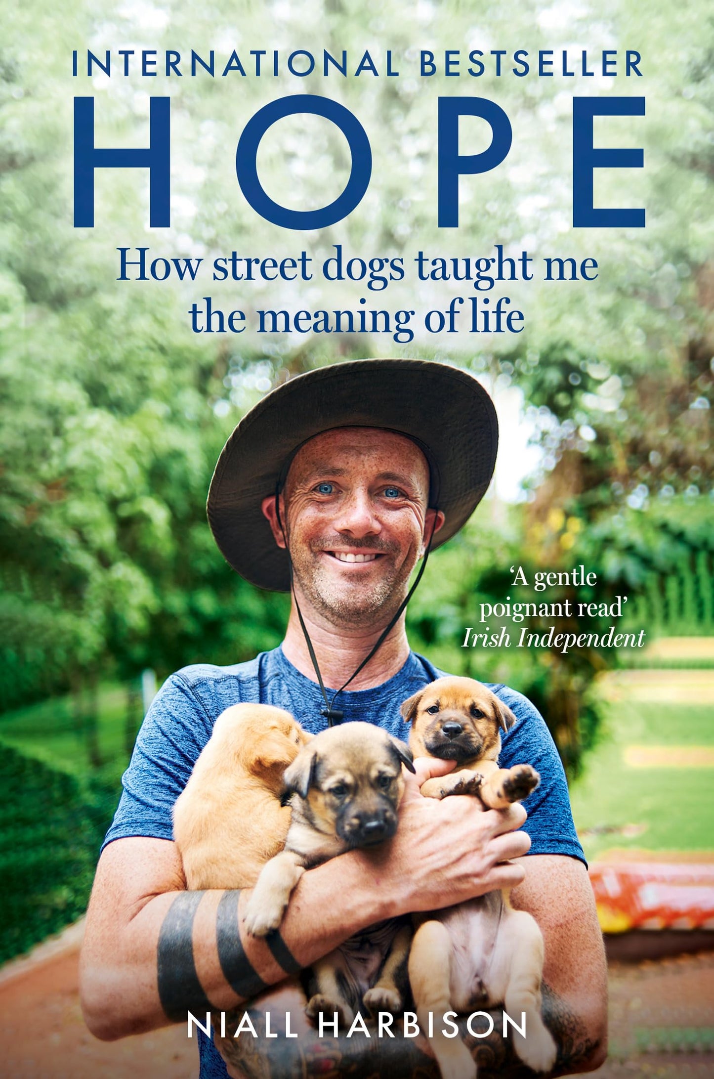 Libro: Hope – How Street Dogs Taught Me the Meaning of Life: Featuring Rodney, McMuffin and King Whacker