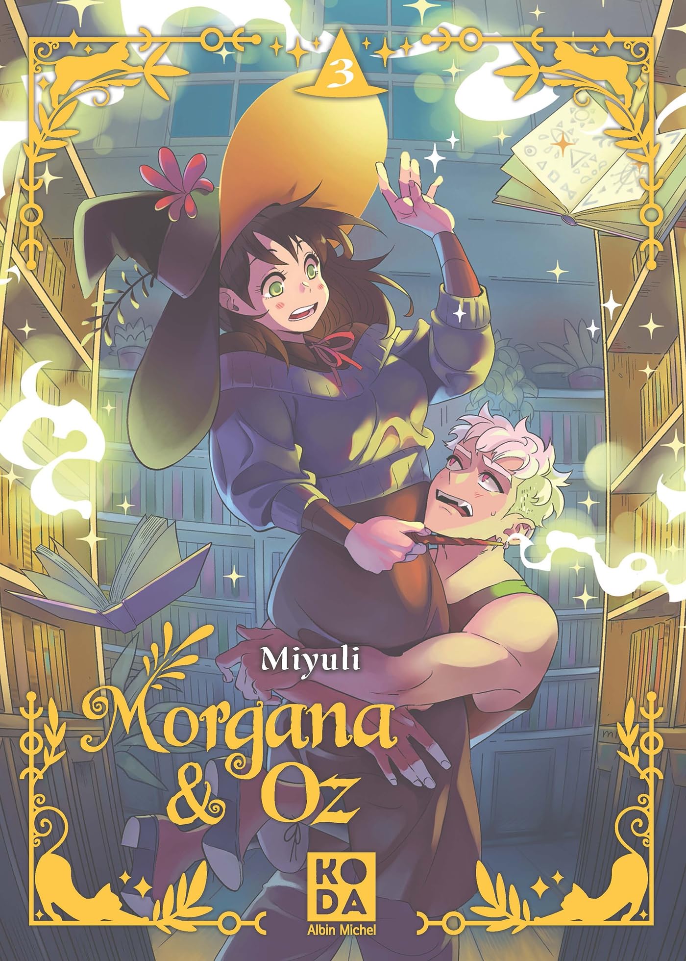 Libro: Morgana & Oz - tome 3