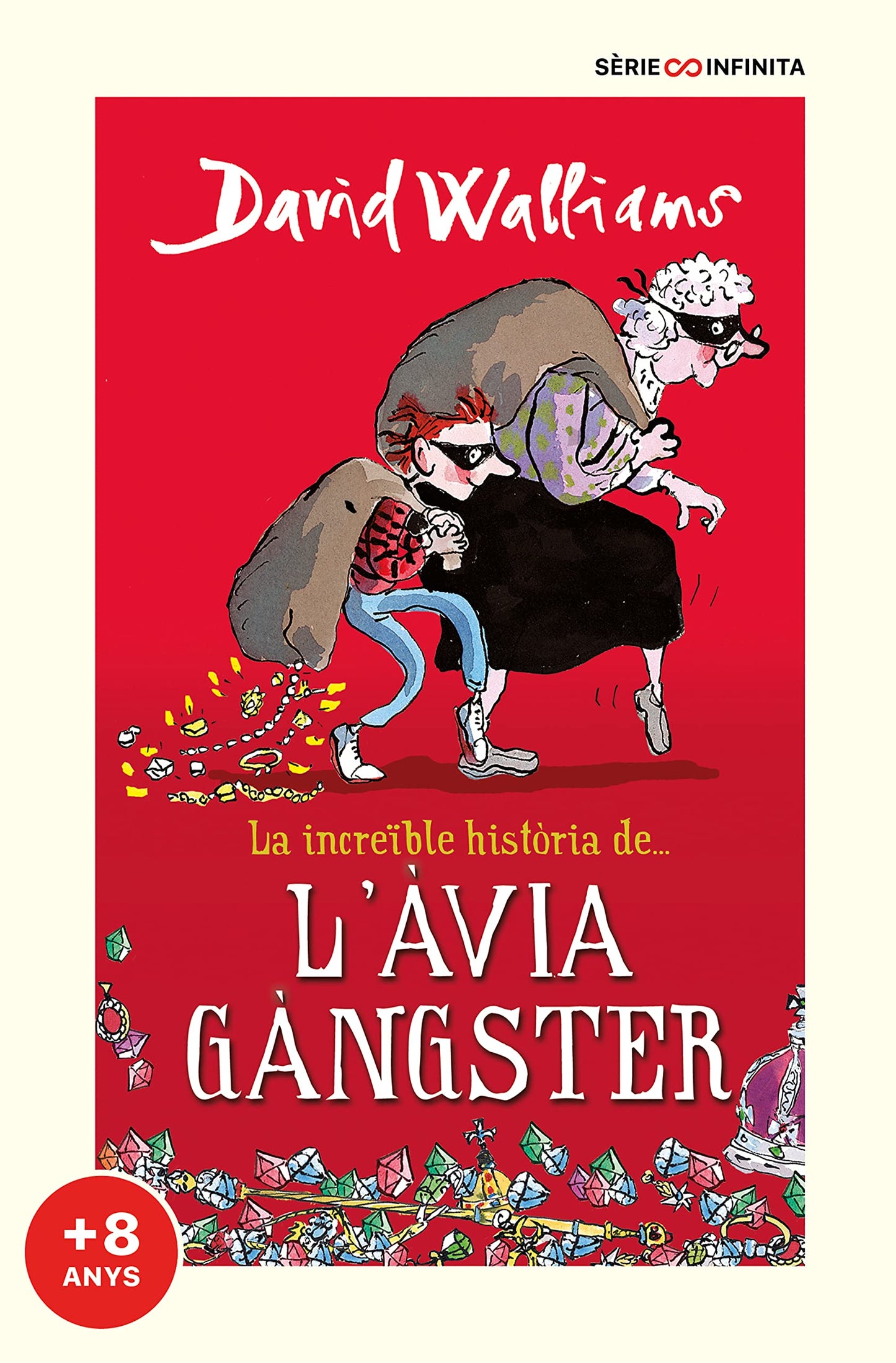 Libro: La increïble història de... - L'àvia gàngster (edició escolar)