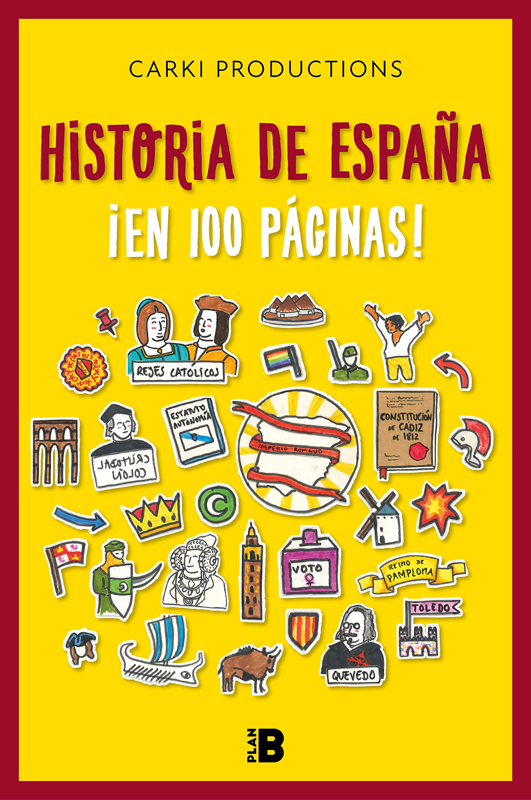 Libro: Historia de España ¡en 100 páginas!: .