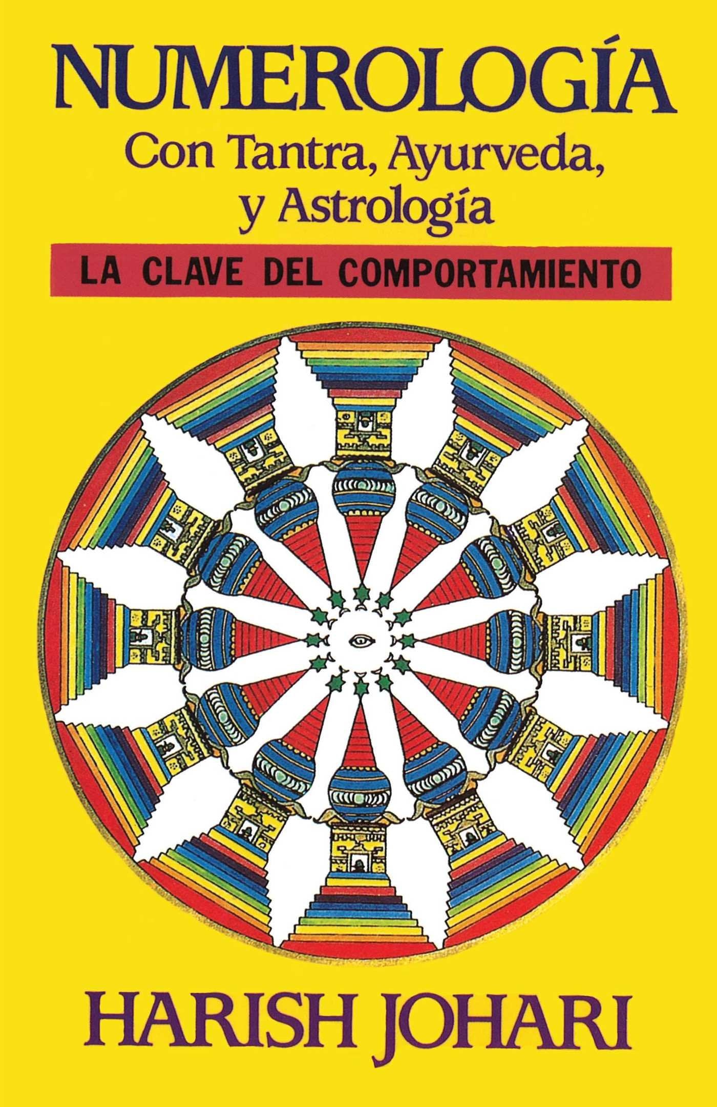 Libro: Numerología con tantra, ayurveda y astrología