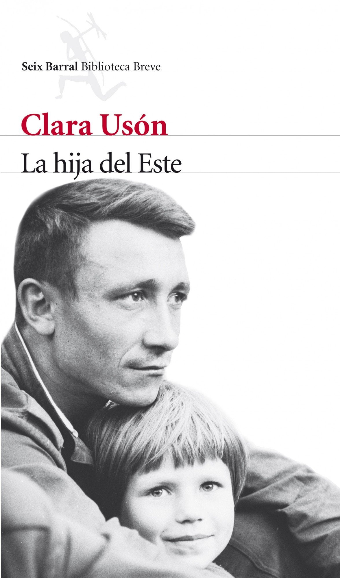Libro: La hija del Este: 1 (Biblioteca Breve)