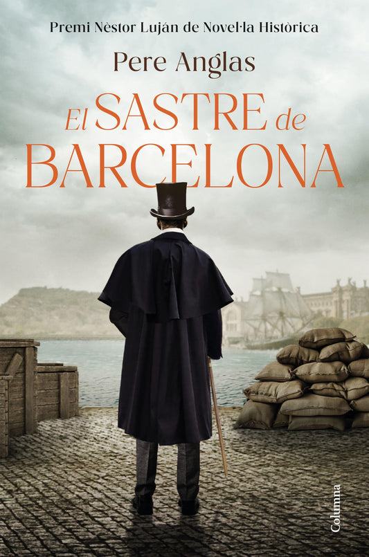 El sastre de Barcelona: Premi Nèstor Luján 2026 (Clàssica)