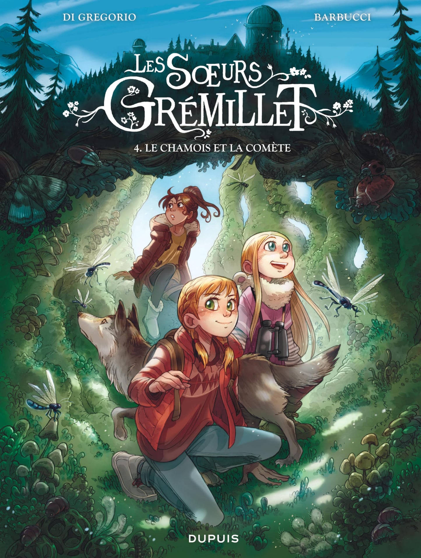 Libro: Les soeurs Grémillet - Tome 4 - Le chamois et la comète