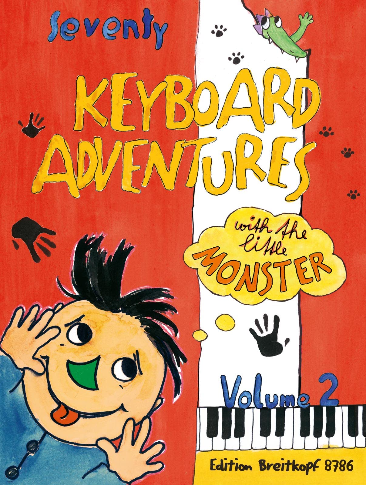 Libro: KARIN DAXBOCK : 70 KEYBOARD ADVENTURES WITH THE LITTLE MONSTER (2) - PIANO (ALLEMAND ET ANGLAIS)