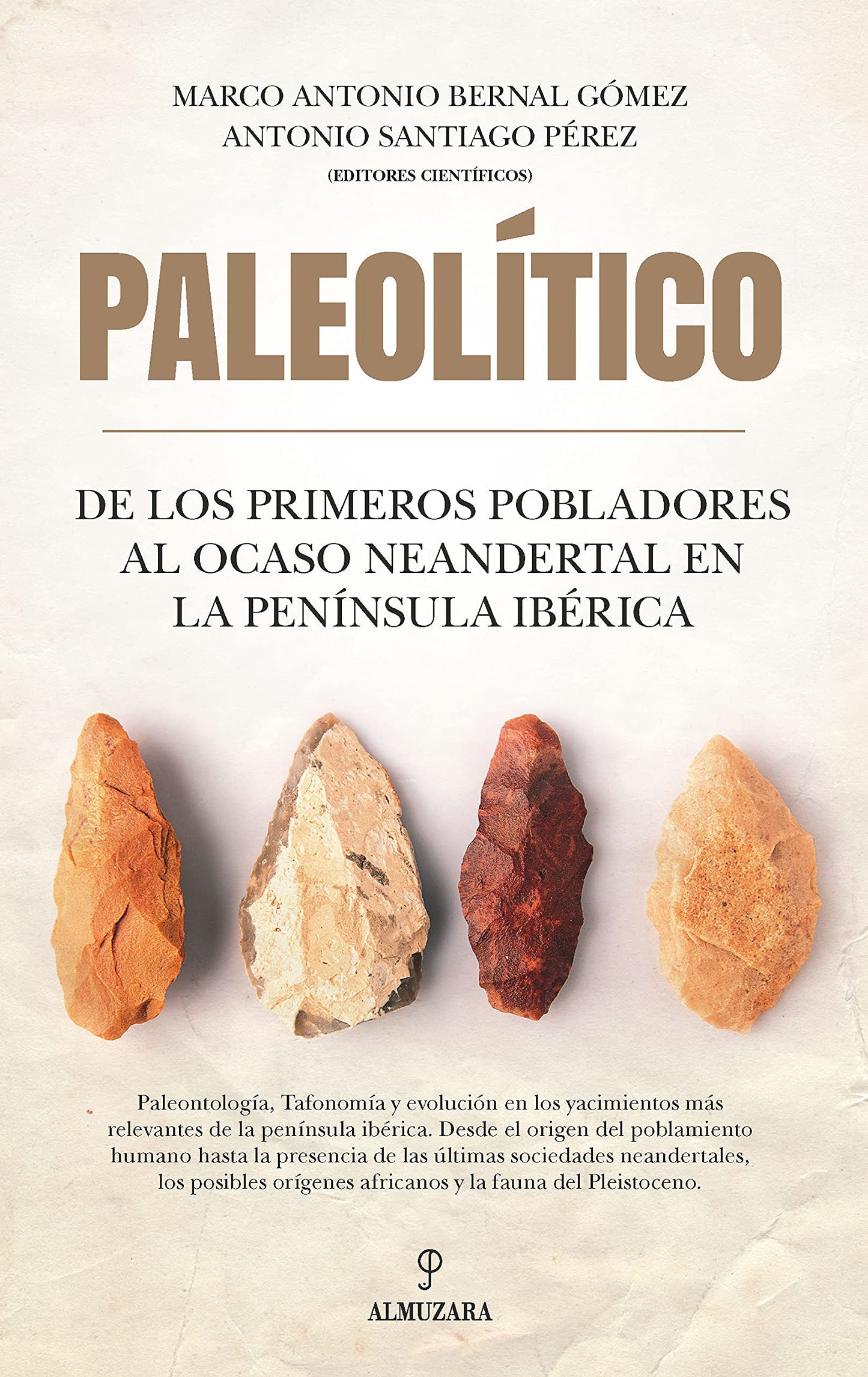 Libro: Paleolítico. De los primeros pobladores al ocaso neandertal en la península ibérica