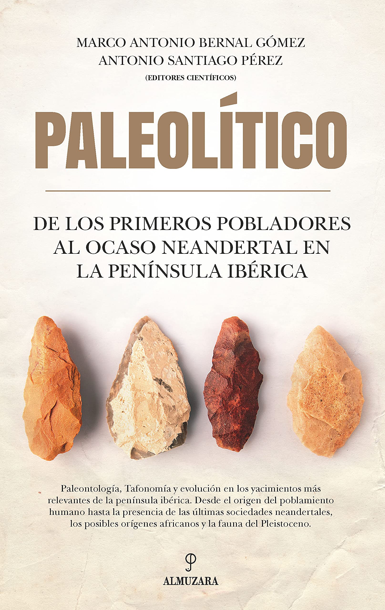 Libro: Paleolítico. De los primeros pobladores al ocaso neandertal en la península ibérica