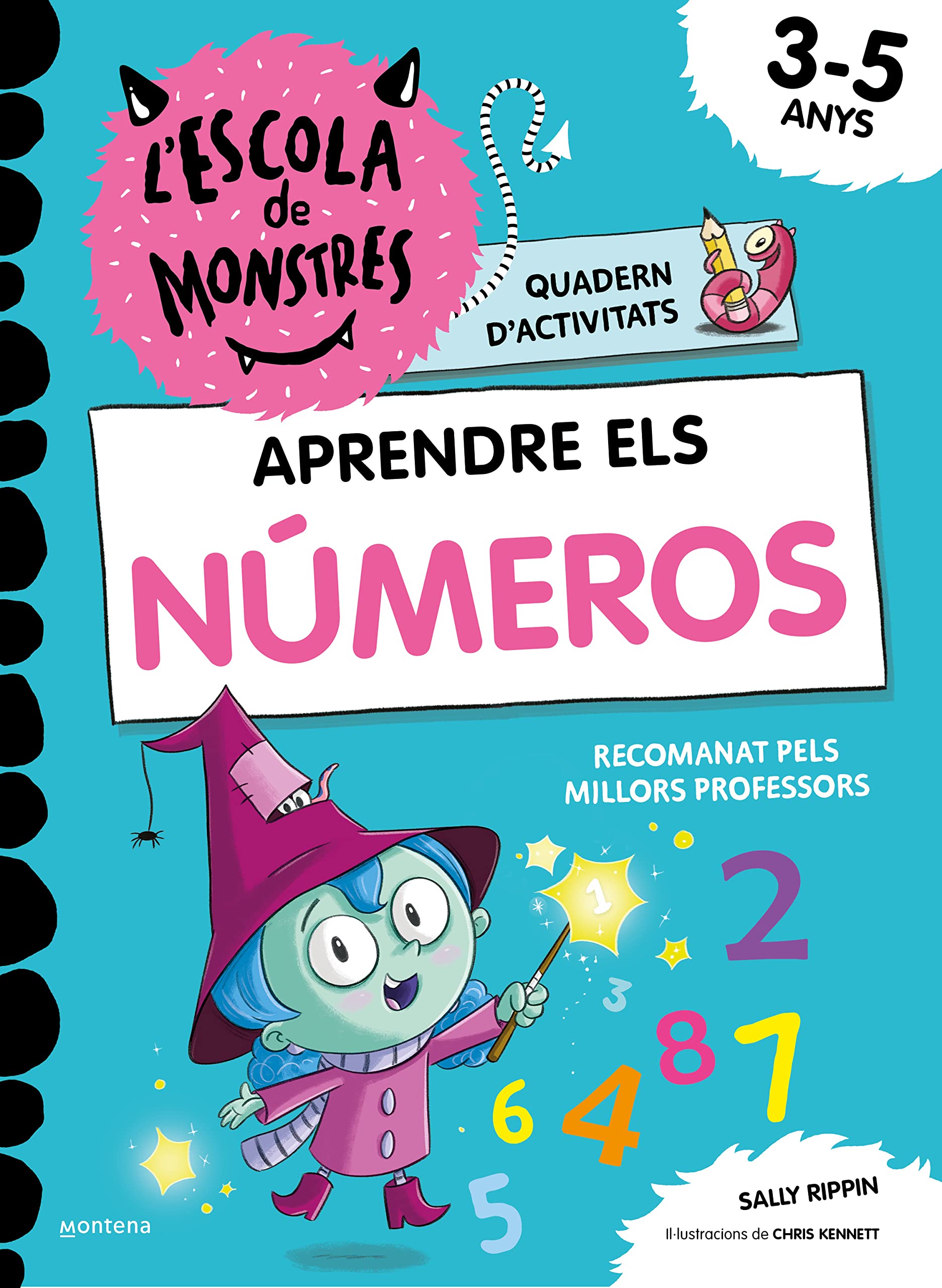 L'Escola de Monstres. Quadern d'activitats - Aprendre els NÚMEROS: Quadern de matemàtiques per a nens de 3 a 5 anys (Montena)