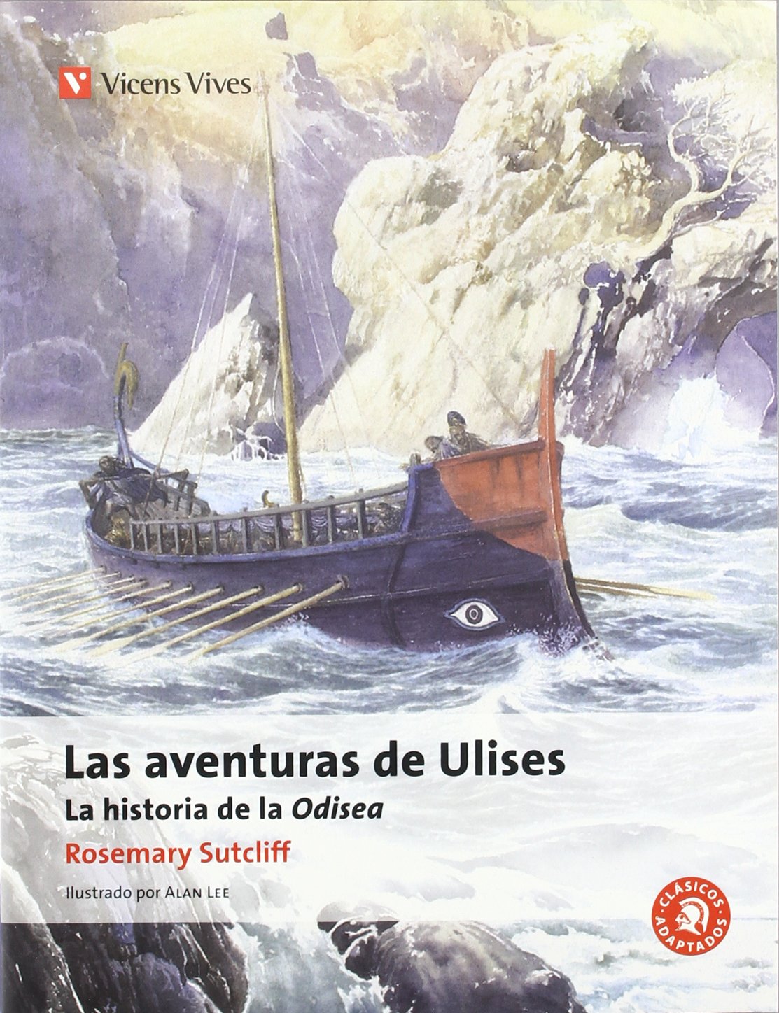 Libro: Las aventuras de Ulises. Auxiliar ESO: La Historia De La Odisea de Homero (Clásicos Adaptados) - 9788468200507