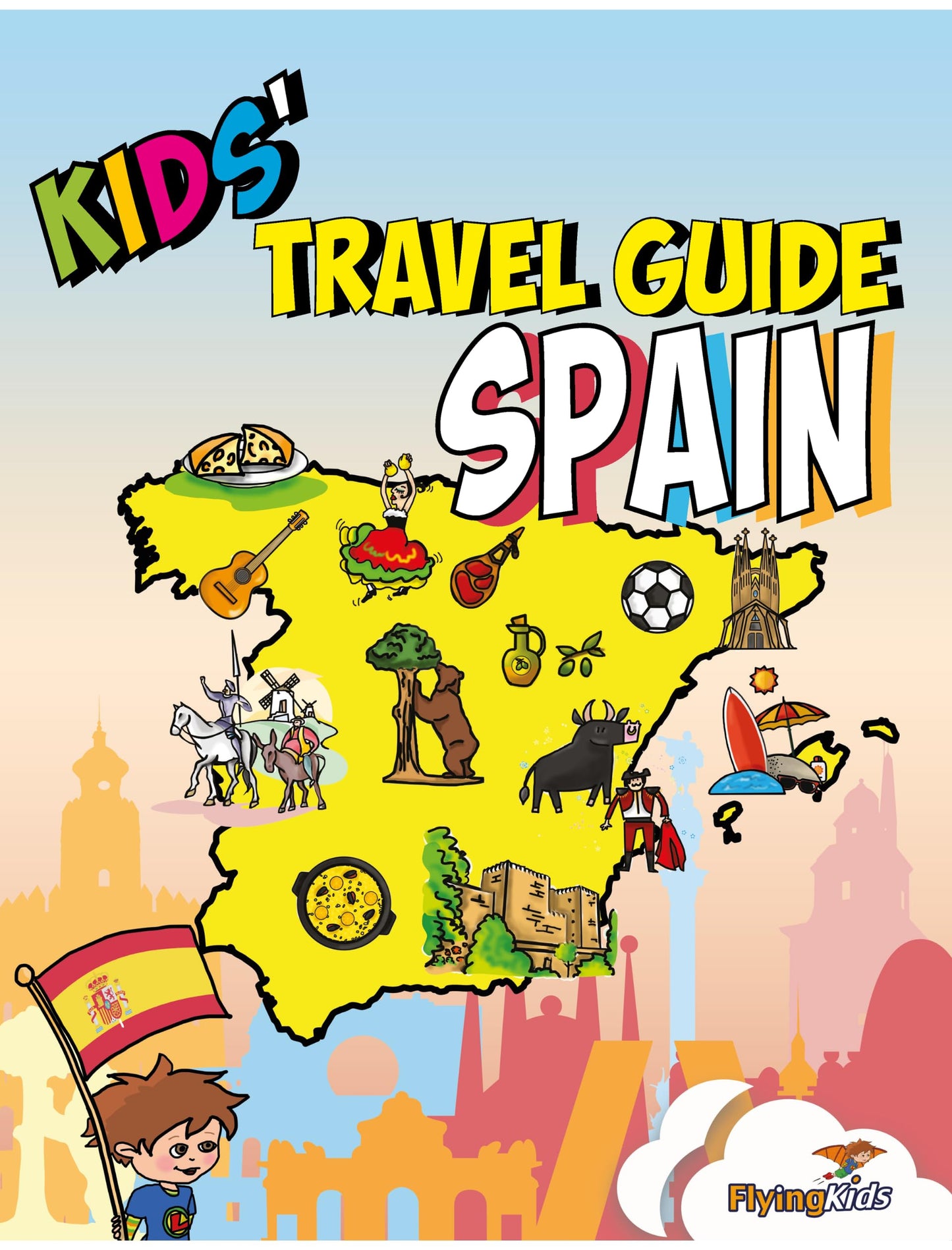 Libro: Kids' Travel Guide - Spain: The fun way to discover Spain - especially for kids: 20 (Kids' Travel Guide series) [Idioma Inglés]