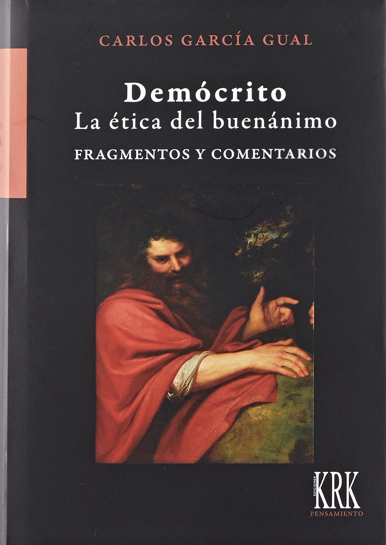 Libro: Demócrito. La ética del buenánimo: Fragmentos y comentarios: 53 (Pensamiento)
